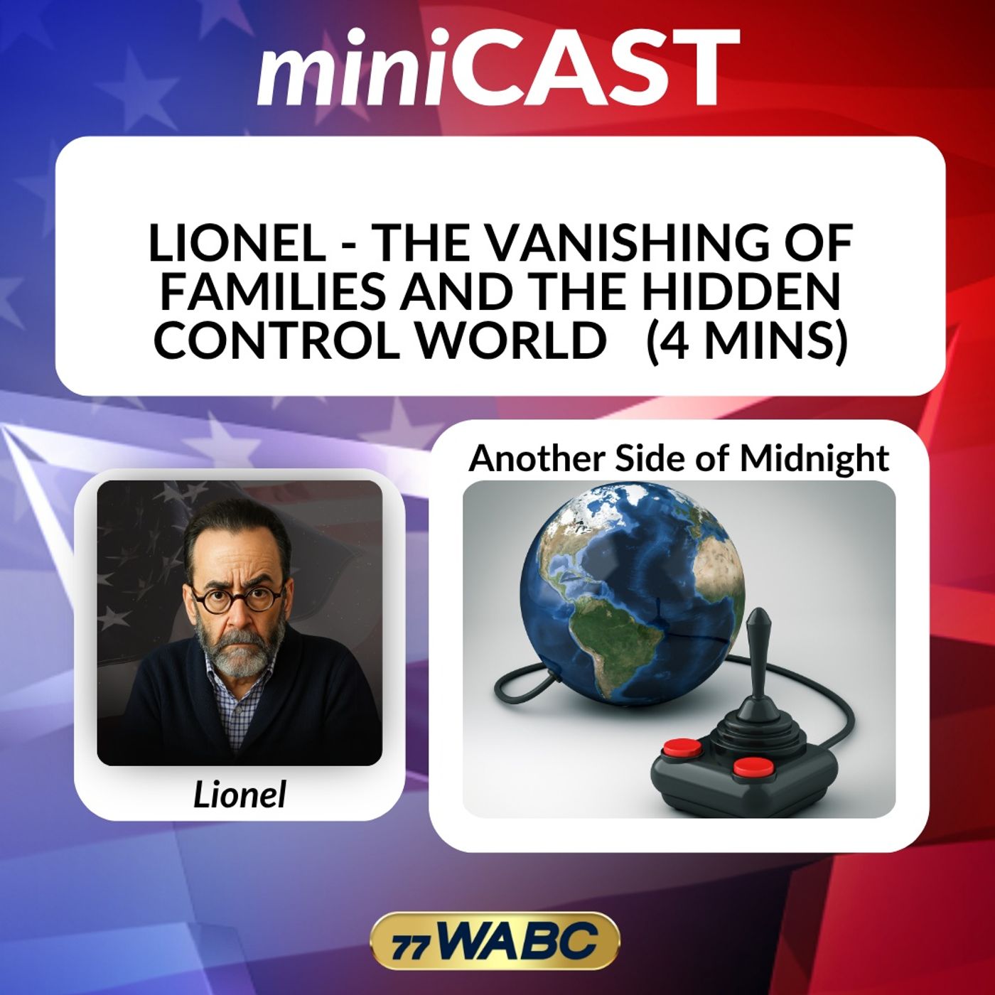 Lionel - The Vanishing of Families and the Hidden Control World episode artwork