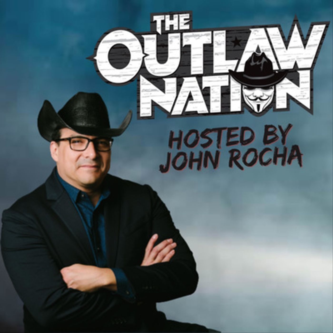 The Outlaw Nation Podcast Network by John Rocha