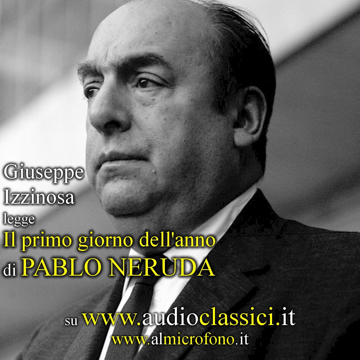 Pablo Neruda - Il primo giorno dell'anno