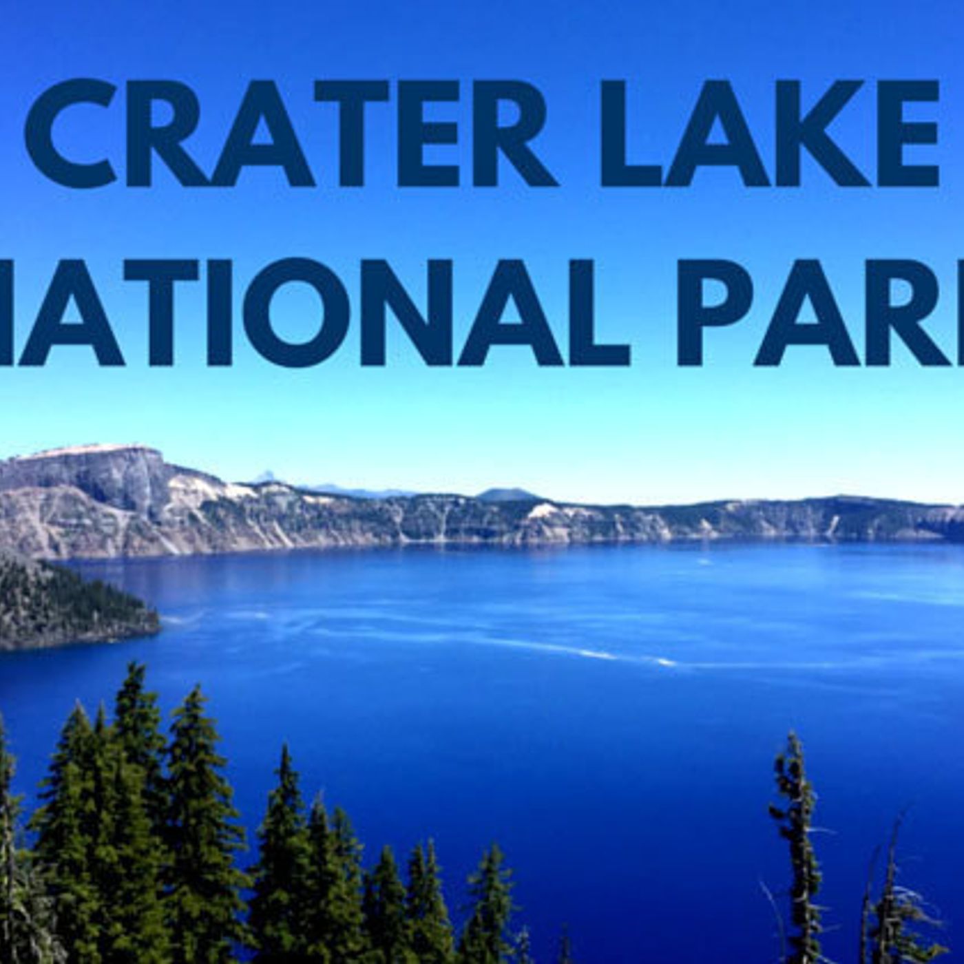 109:  Crater Lake National Park