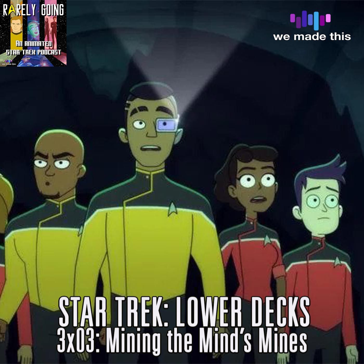 43. Star Trek: Lower Decks 3x03 - Mining the Mind's Mines