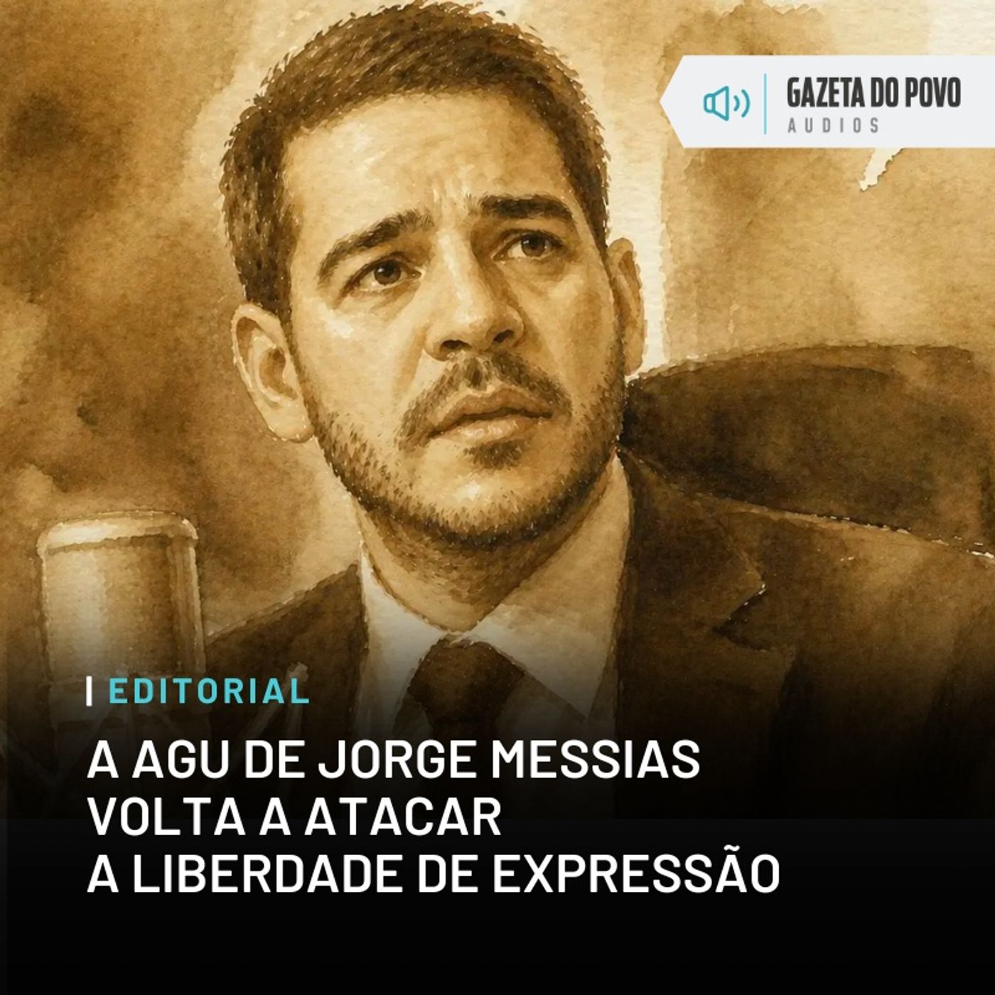 Editorial: A AGU de Jorge Messias volta a atacar a liberdade de expressão