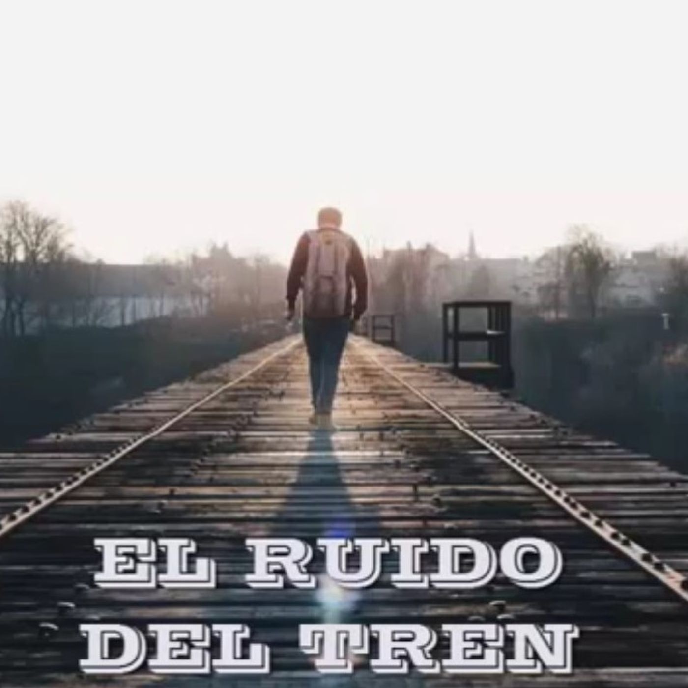 El ruido del tren  / Reflexiones cristianas episode artwork