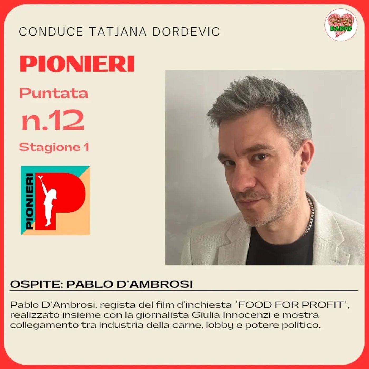 Intervista a Pablo d'Ambrosi, regista di film d'inchiesta Food for Profit episode artwork