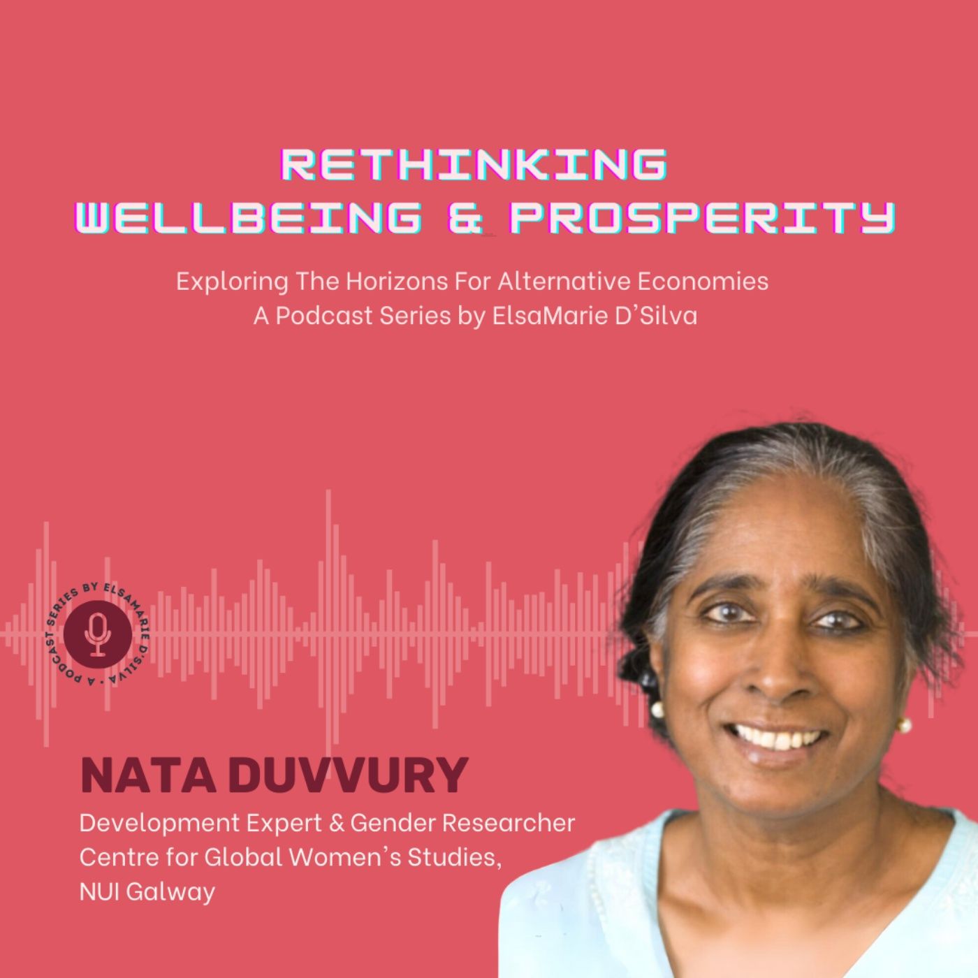 Rethinking Wellbeing & Prosperity