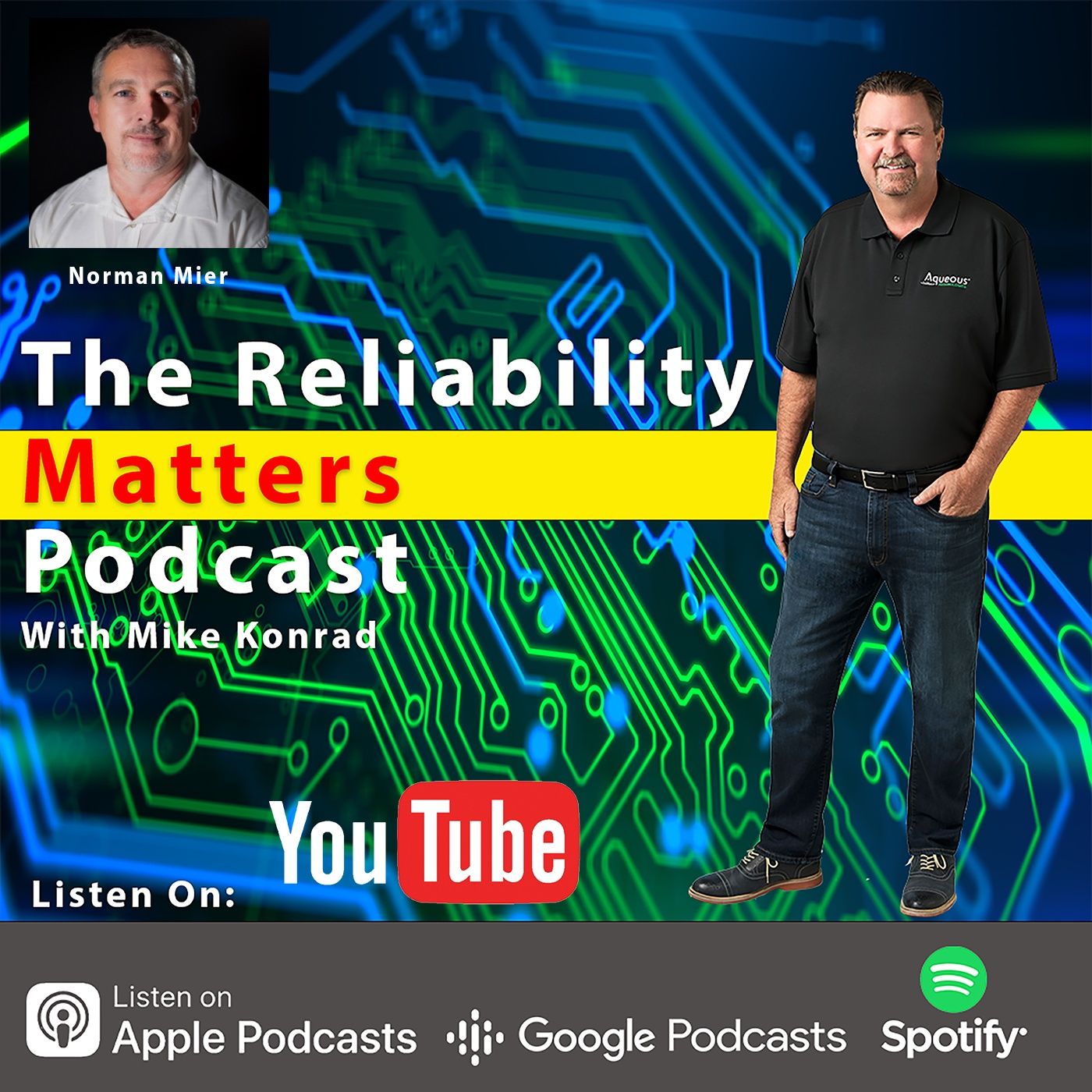 Episode 67: A Conversation with Rework/Repair Expert Norman Mier of Best Inc.