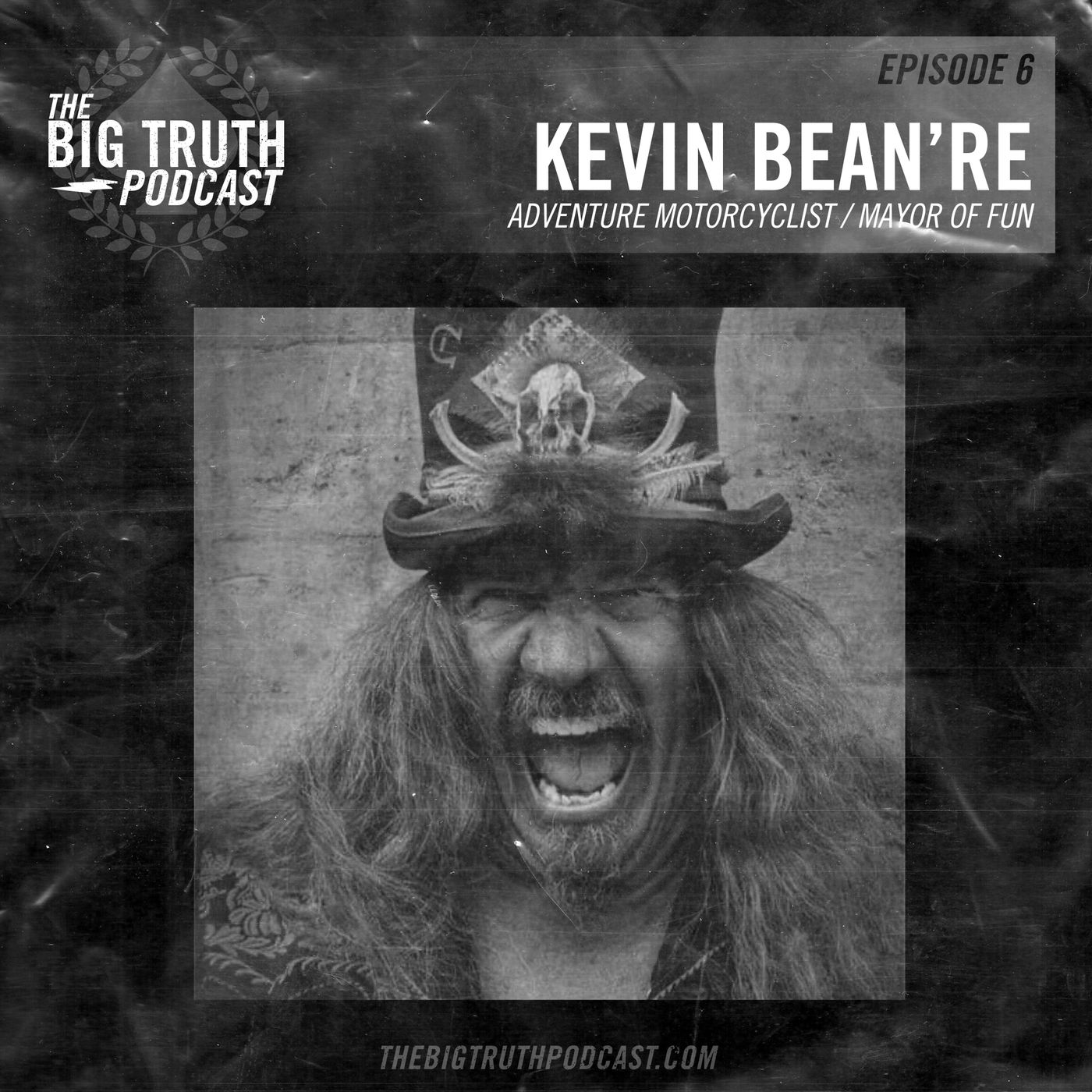 #6 - Kevin Bean're : Adventure Motorcyclist, Author, Mayor of Fun