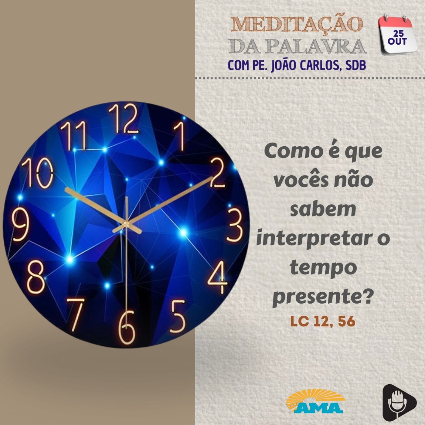 25 de outubro de 2024 - Meditacao da Palavra do Senhor