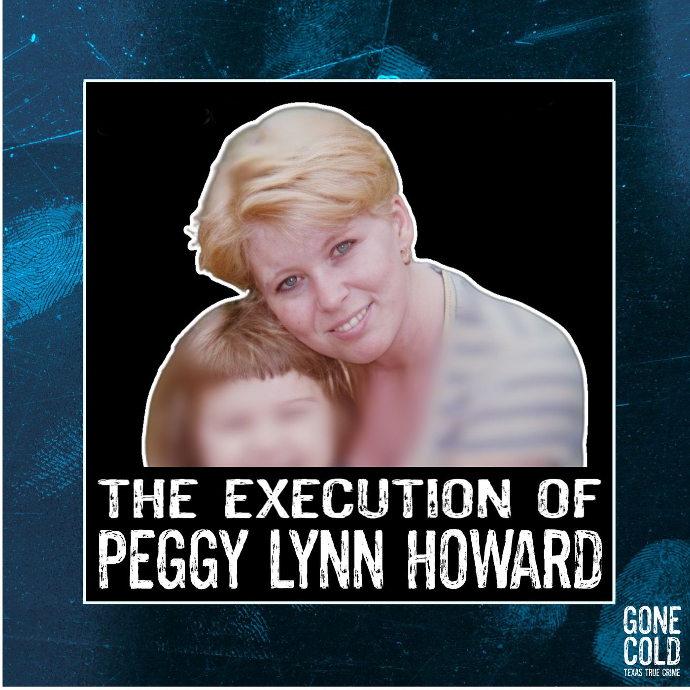 The Execution of Peggy Lynn Howard