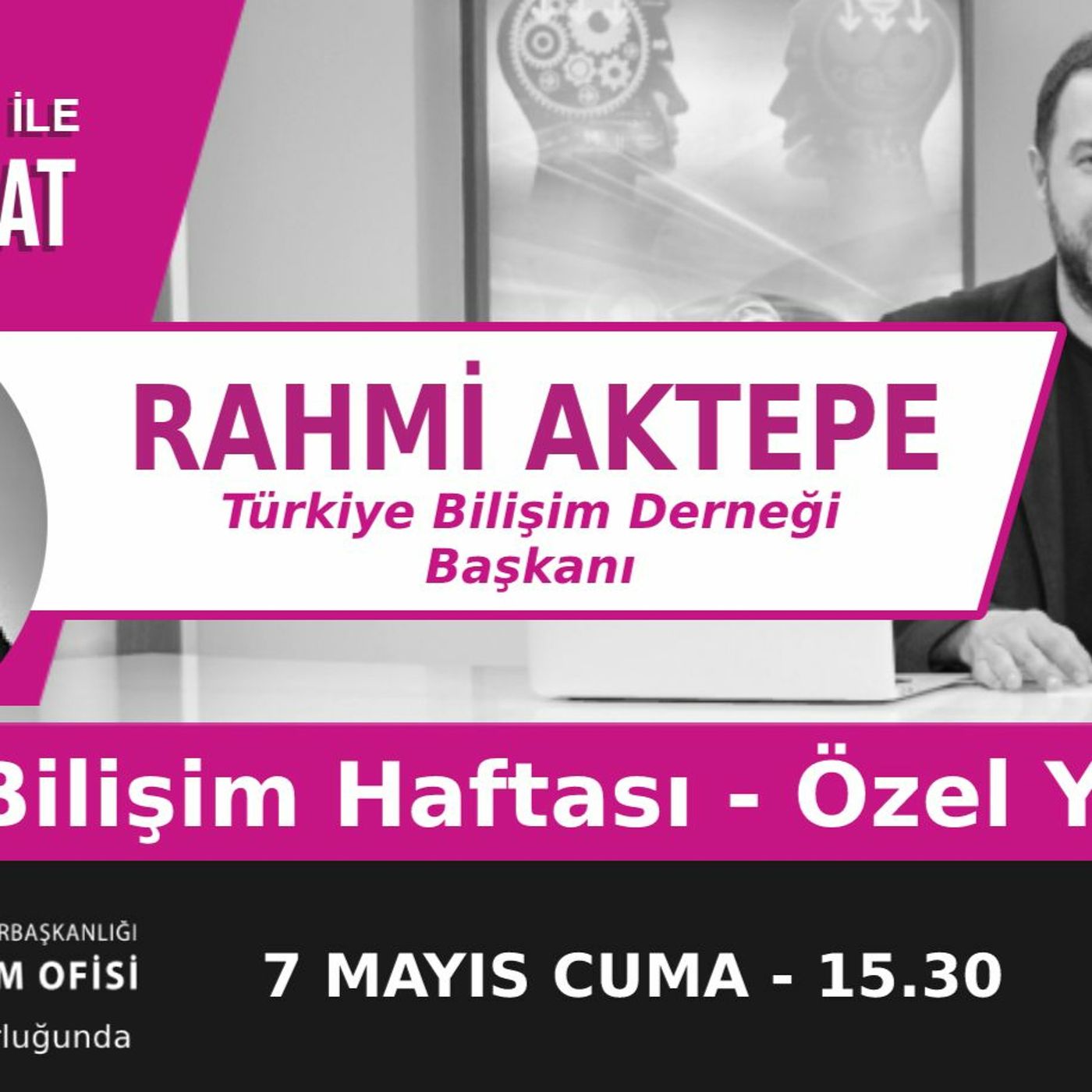 "Bilişim Haftası - Özel Yayın" | Bölüm326