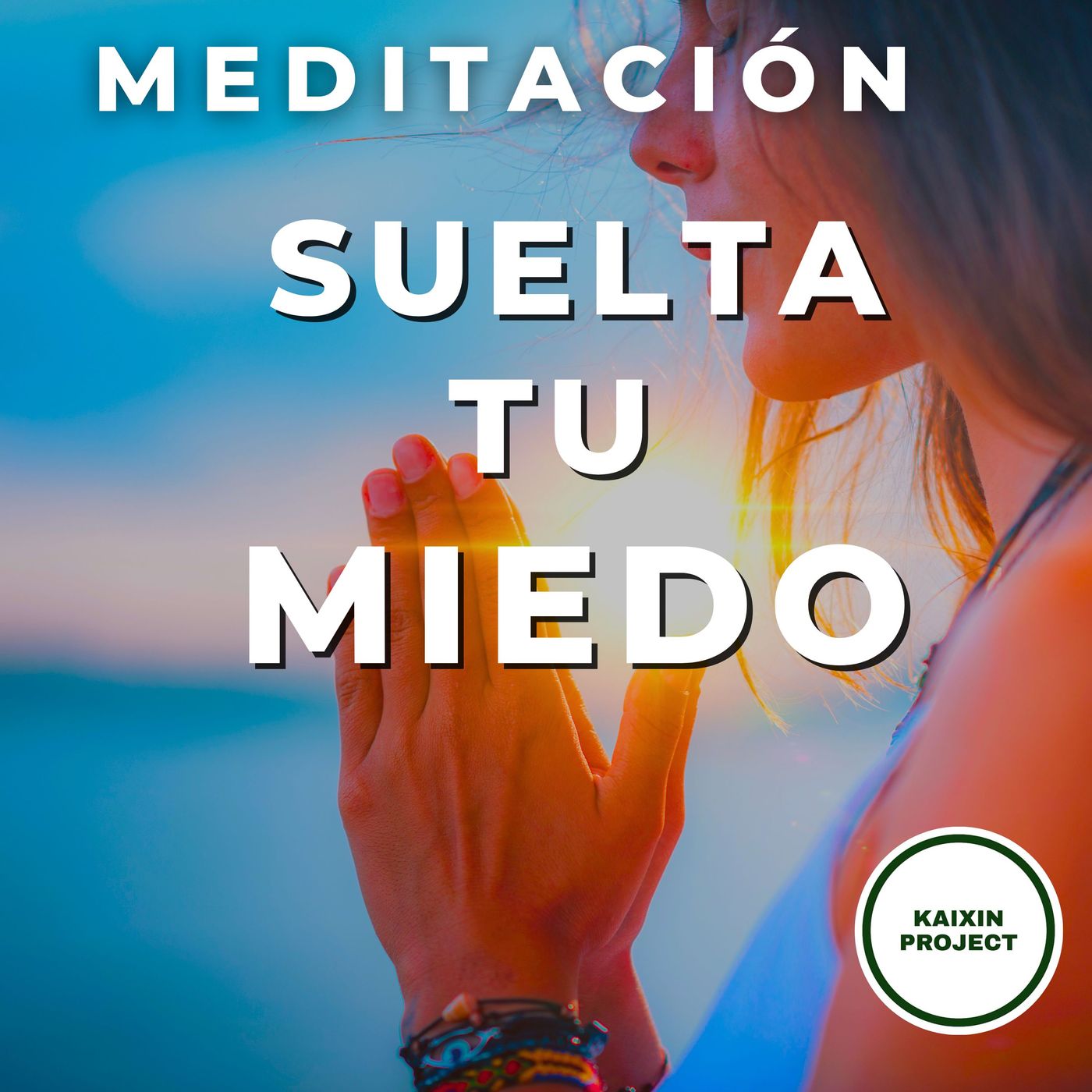 Meditacion y Mindfulness - KAIXIN PROJECT -