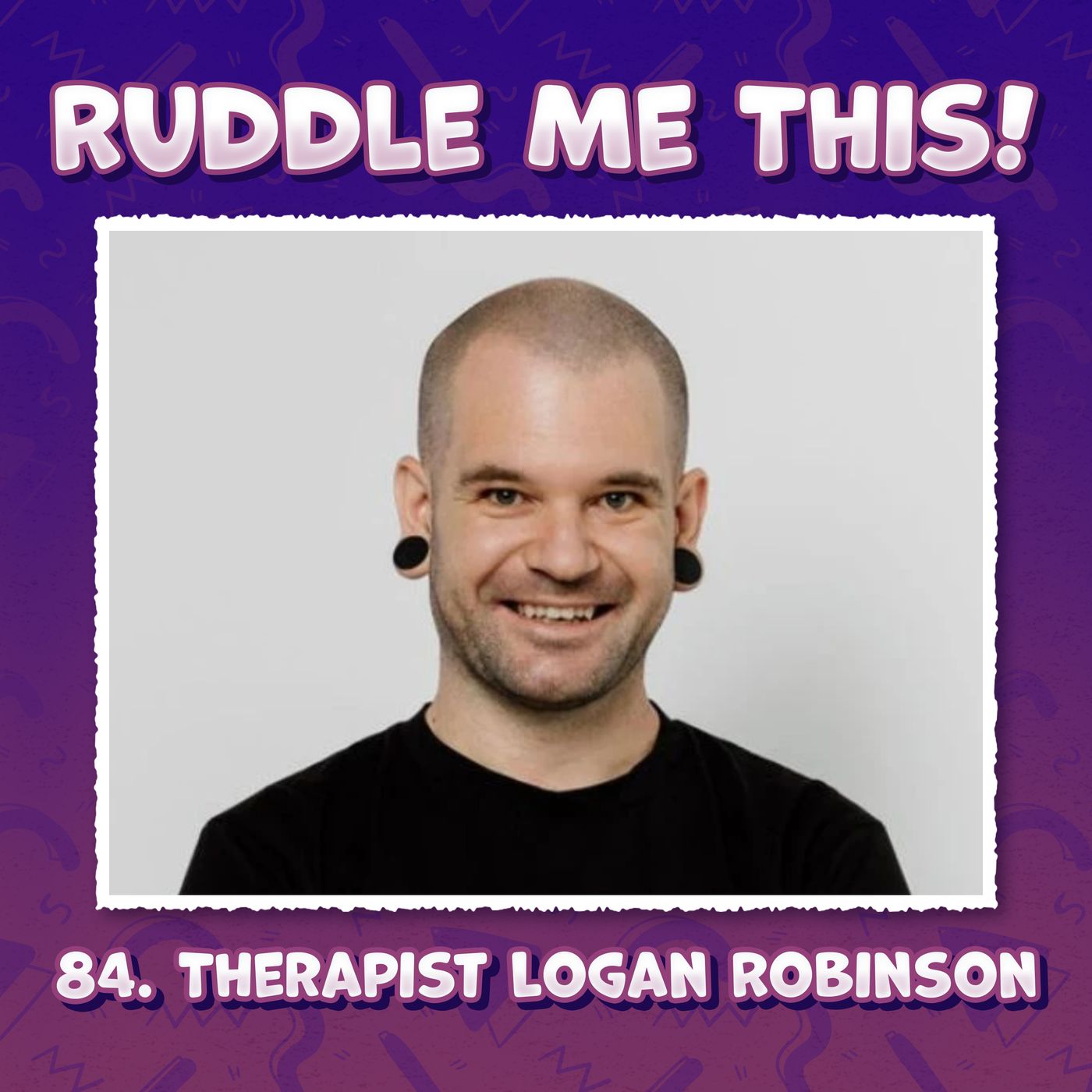 84. Therapy & Mental Health with Therapist Logan Robinson