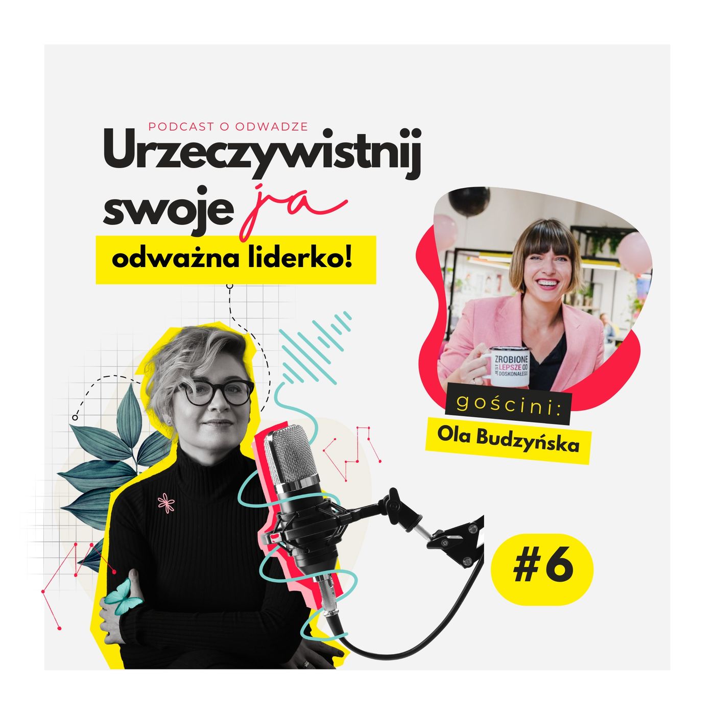 Urzeczywistnij swoje JA! Podcast Marty Iwanowskiej - Polkowskiej