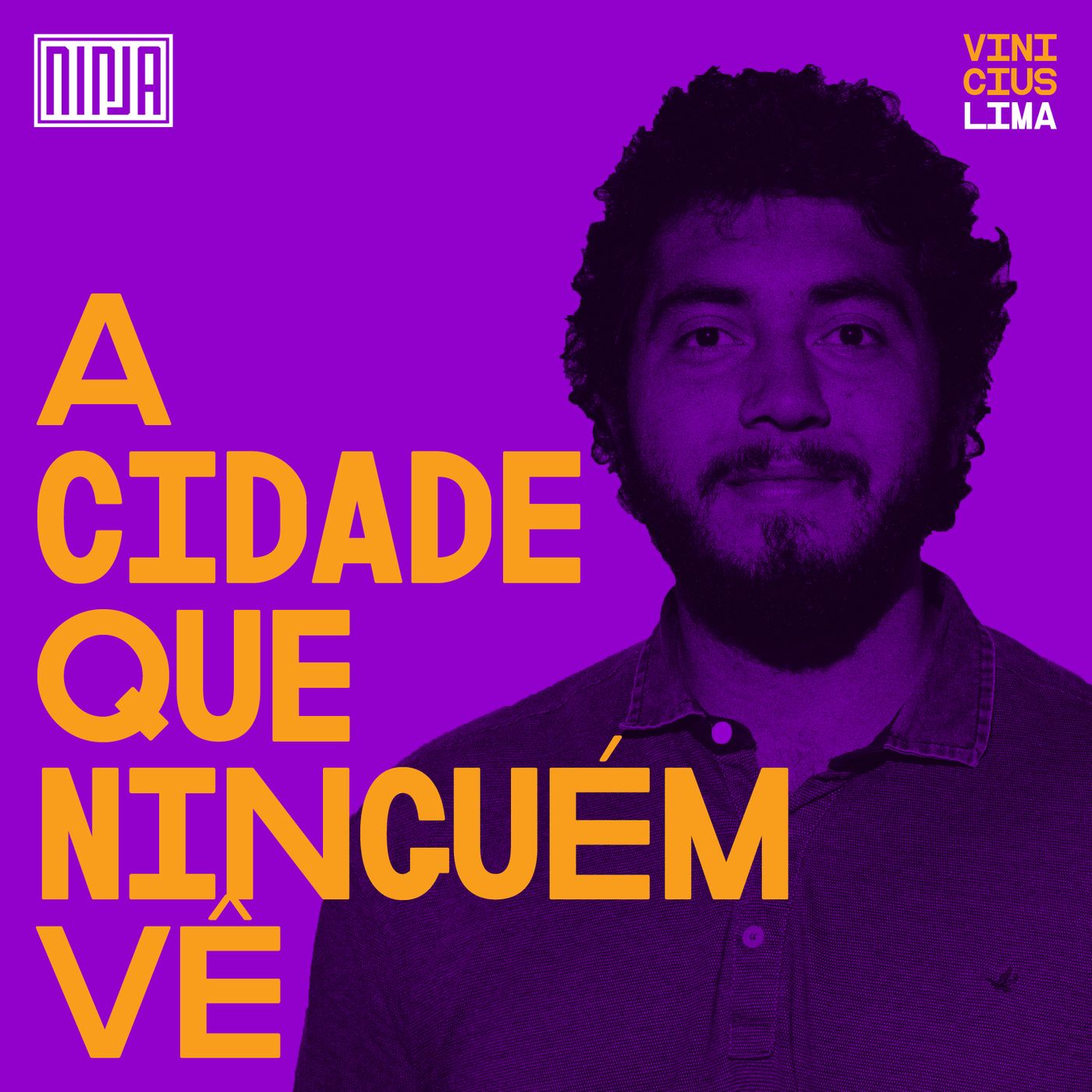 A Cidade que ninguém vê