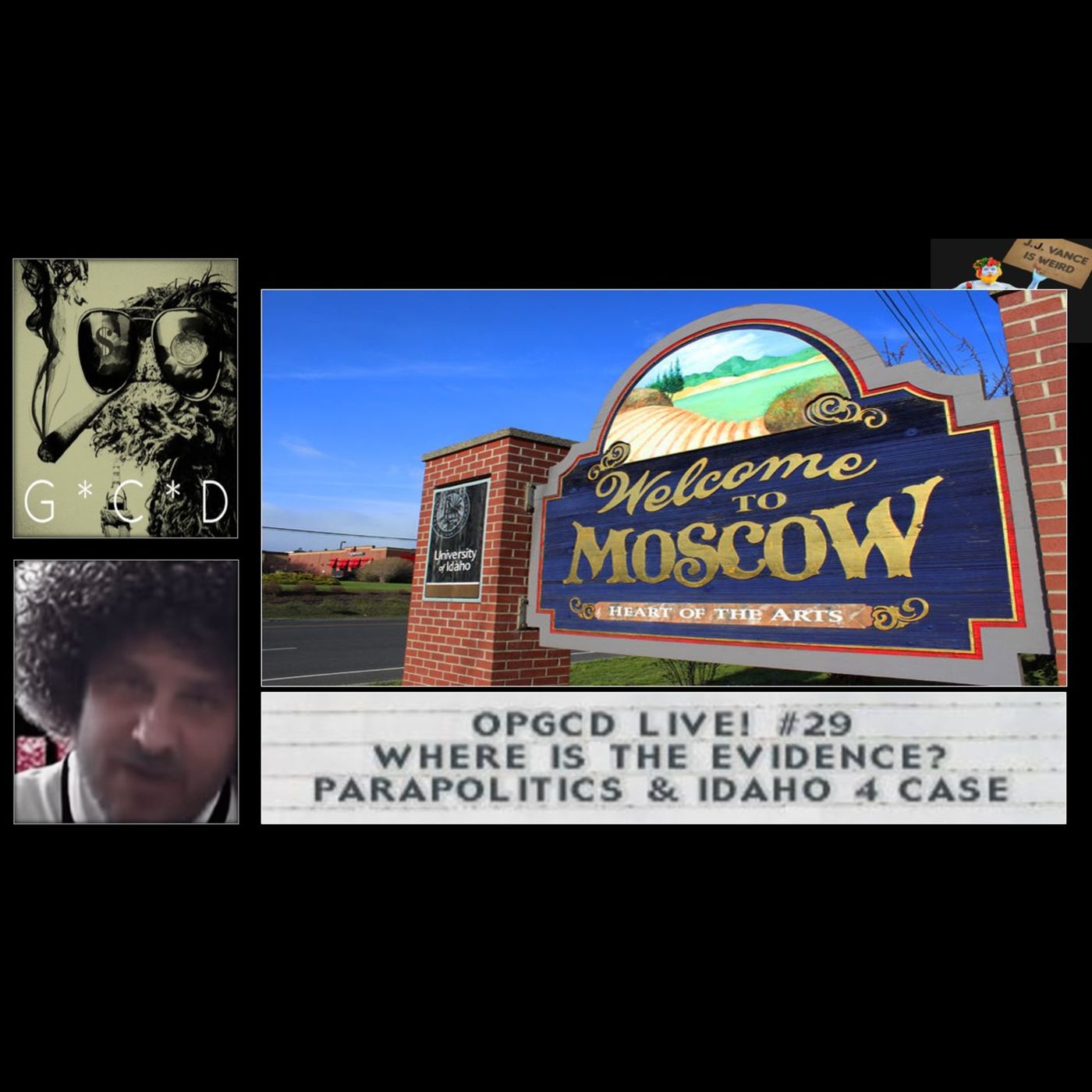 OpGCD Live! #29 - Where is the Evidence??: More Parapolitics & Idaho 4 case - w/Kane B & Occult Rejects