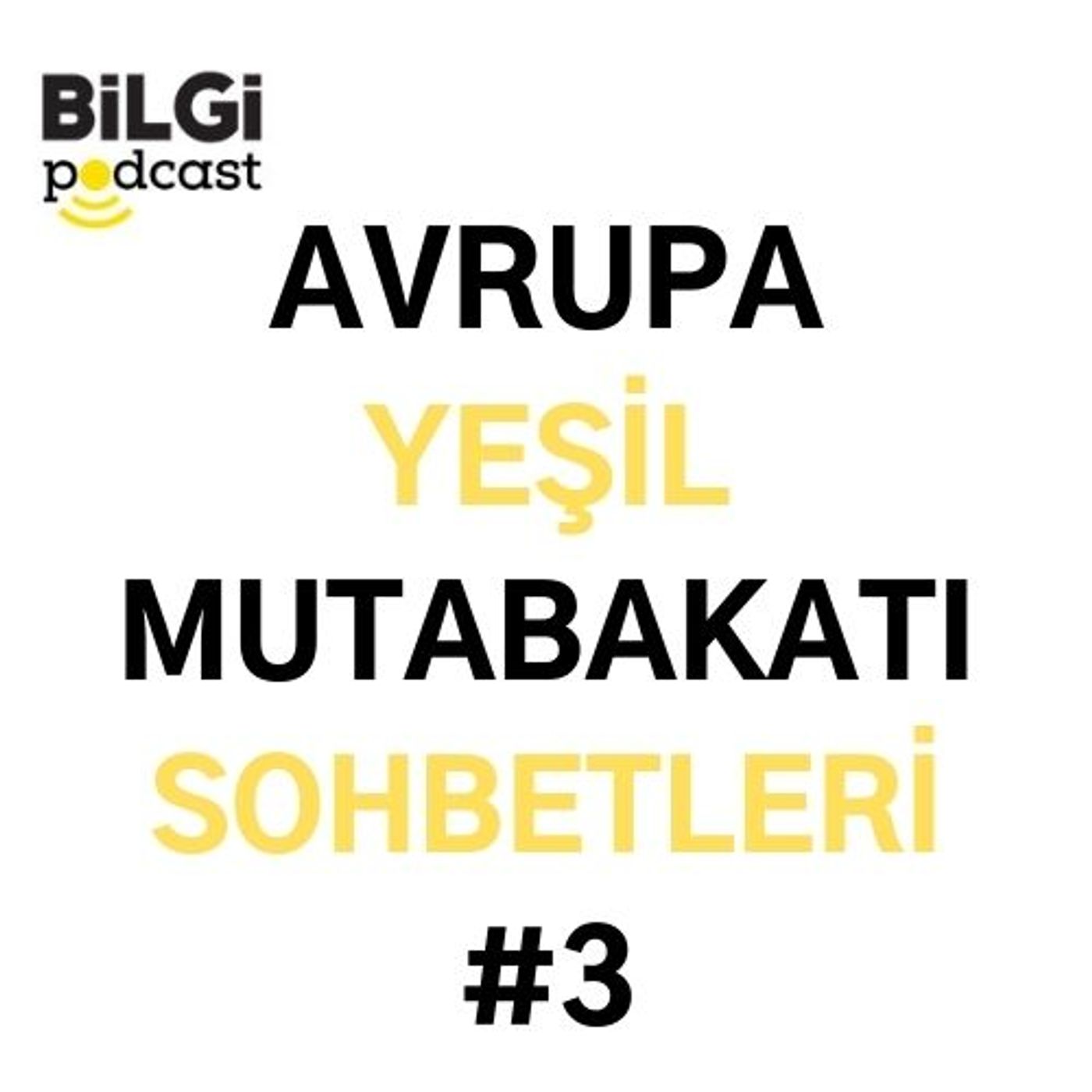 BİLGİ Podcast