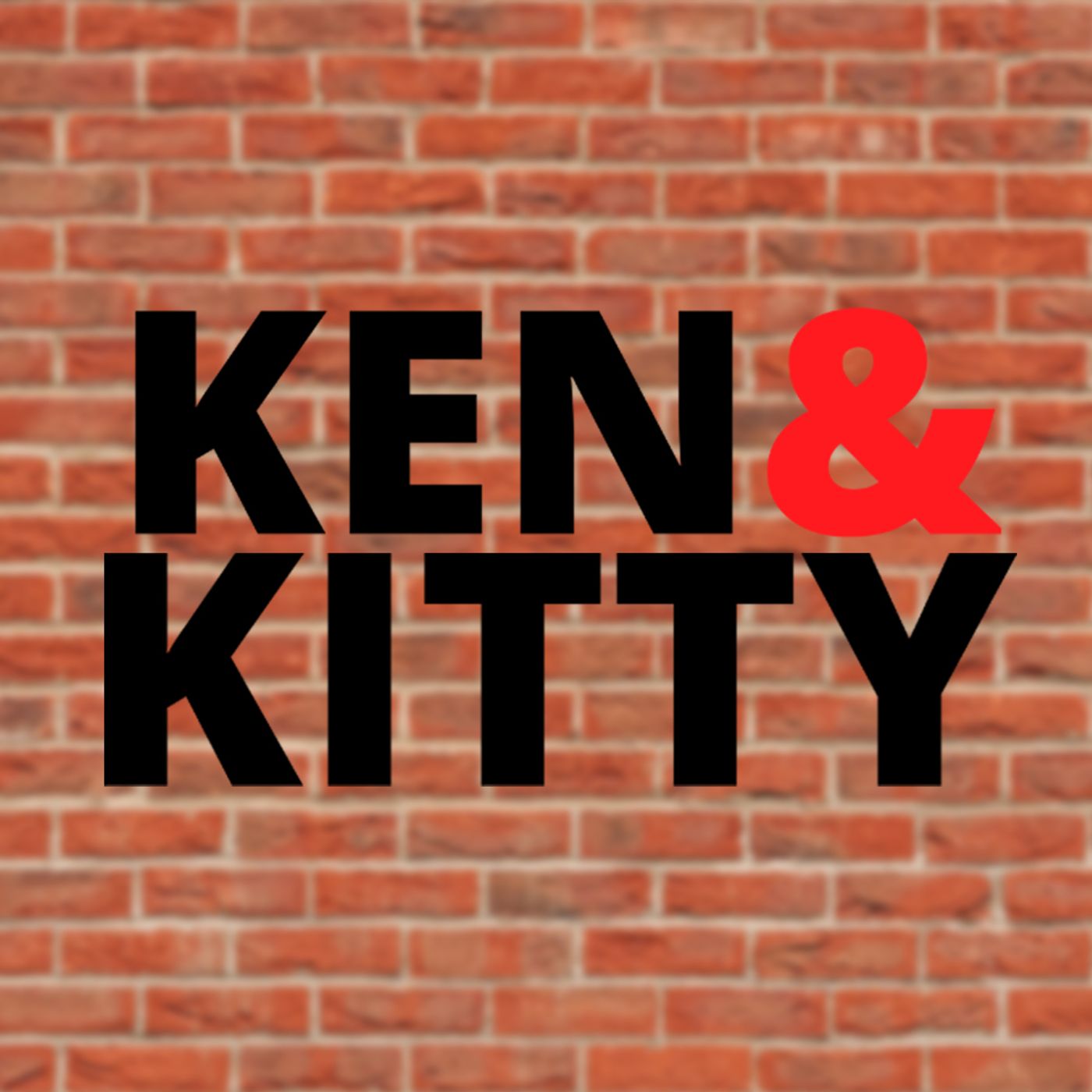 Ken and Kitty Podcast