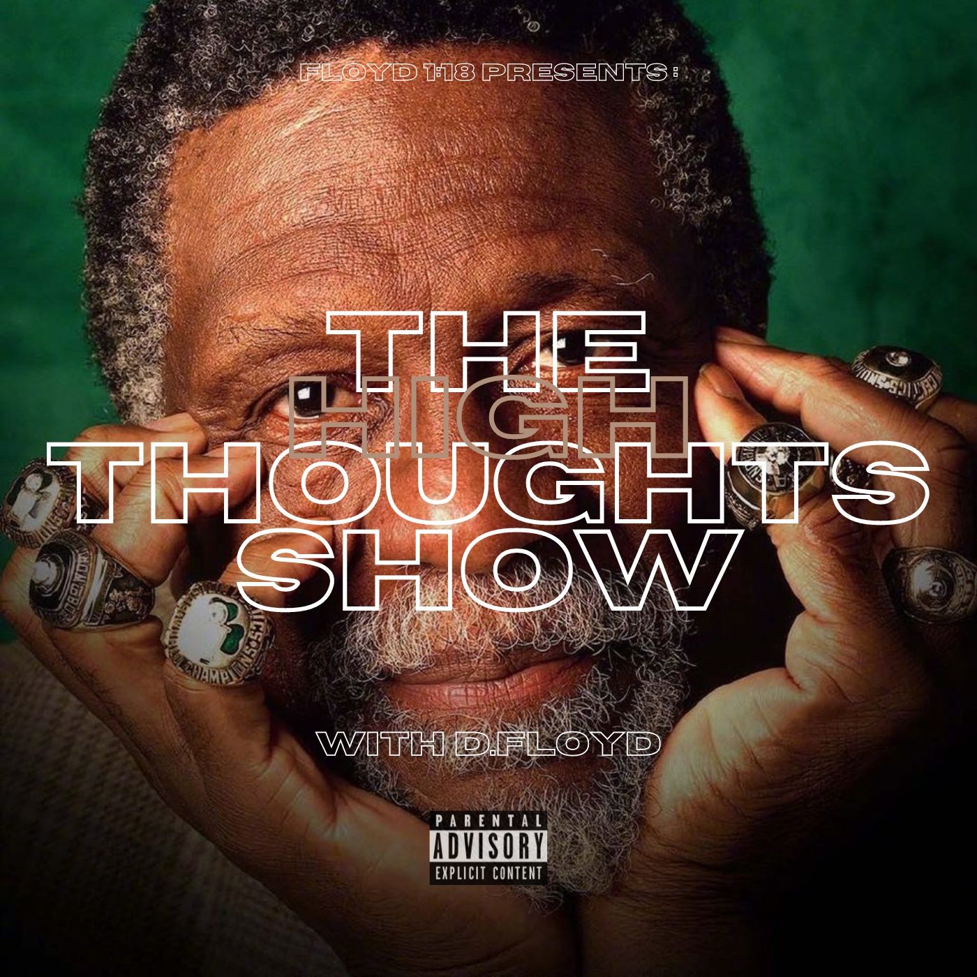 Floyd 1:18 Presents High Thoughts