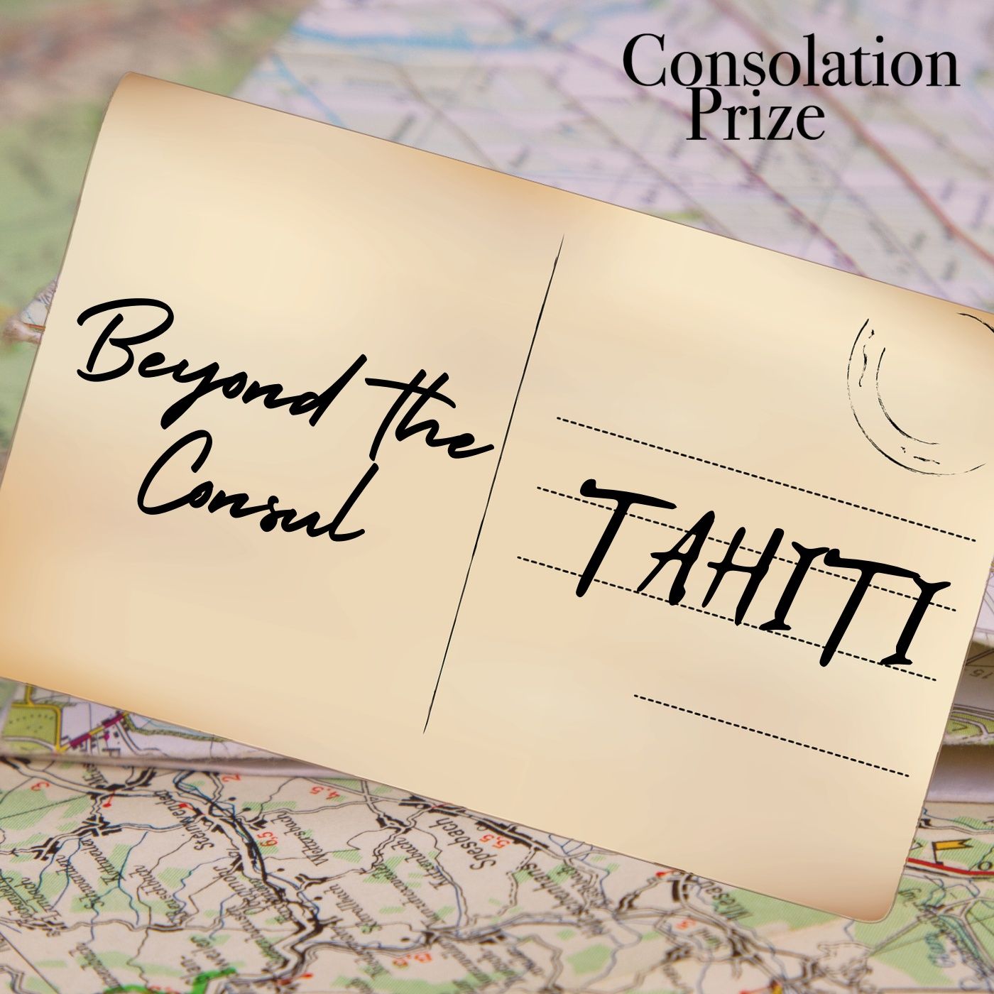 Beyond the Consul: Tahiti