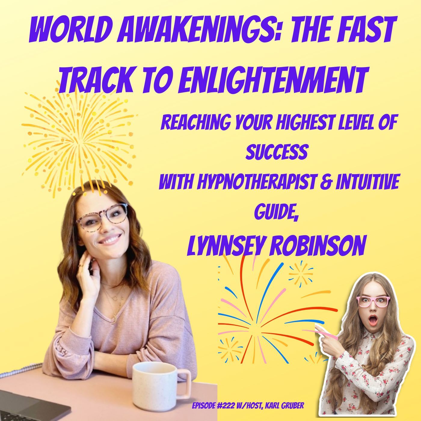 Reaching Your Highest Level of Success with Hypnotherapist & Intuitive Guide, Lynnsey Robinson