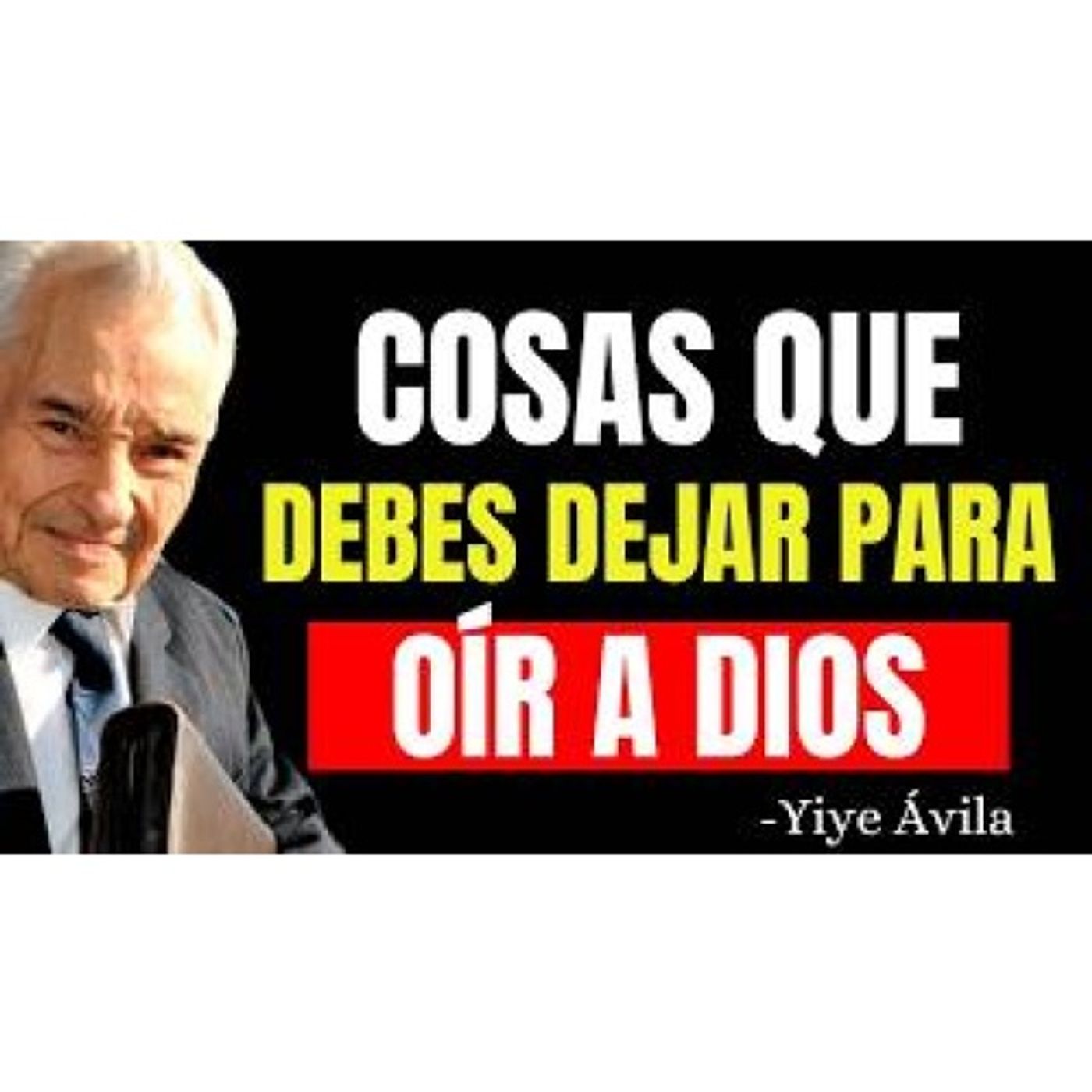 Cosas que los elegidos deben dejar para escuchar a Dios - Predicaciones Cristianas episode artwork