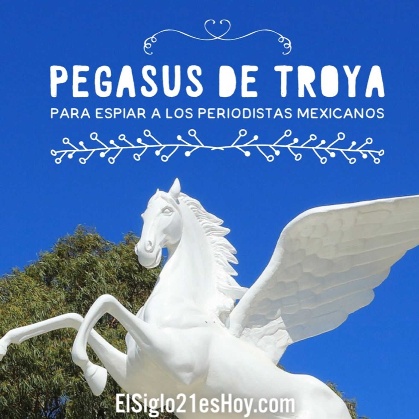 Pegasus: caballo de Troya en iPhones de periodistas mexicanos