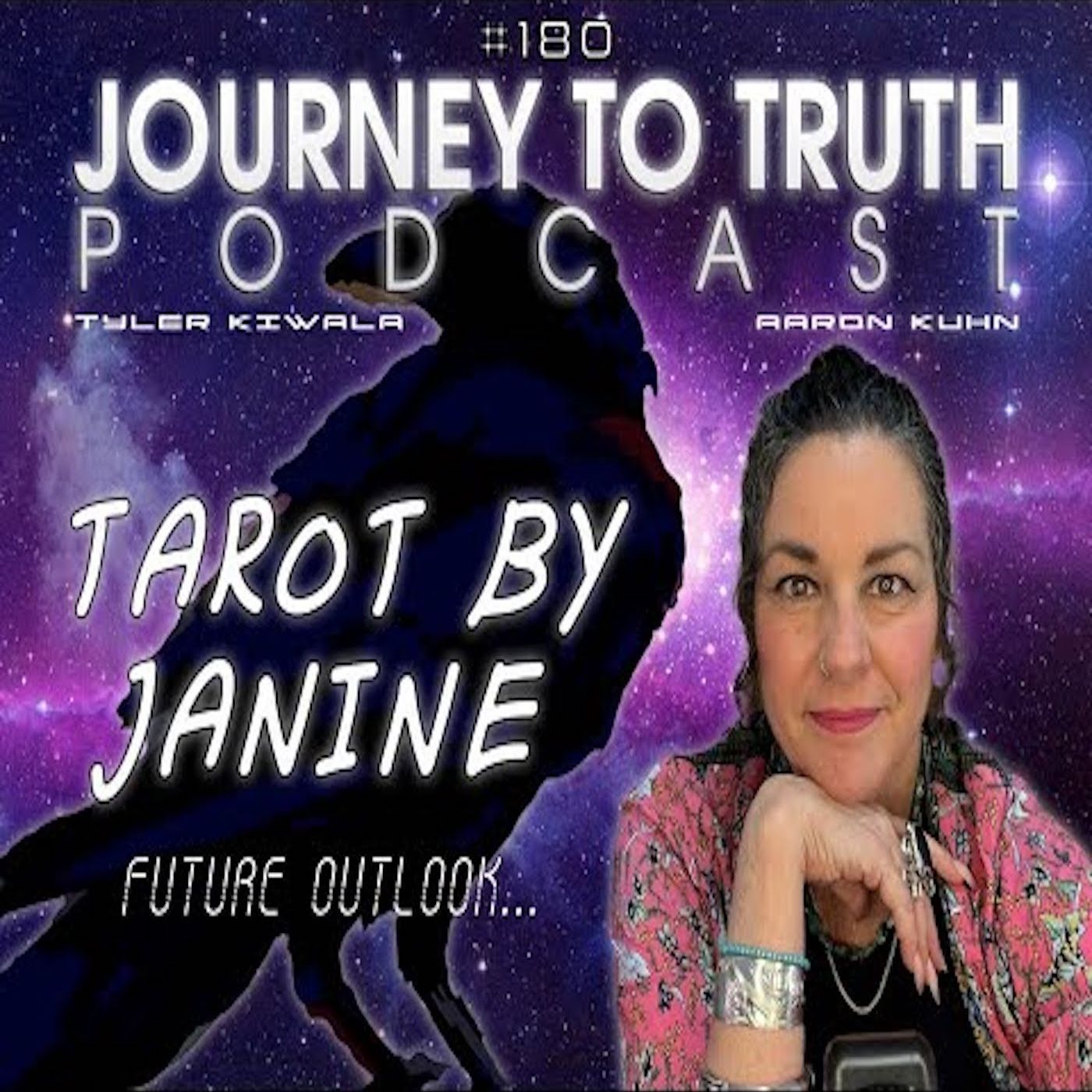 EP 180 - Tarot By Janine - Future Outlook