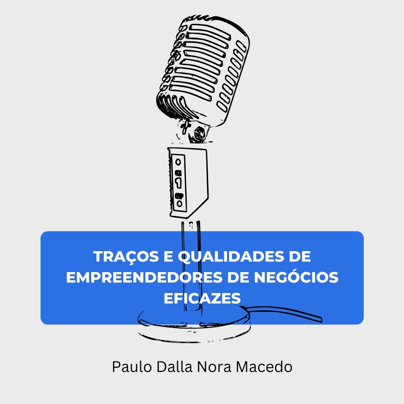 Paulo Dalla Nora Macedo : Empreendedor