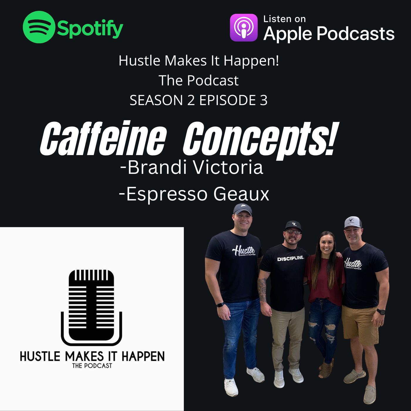 Hustle Makes It Happen the Podcast