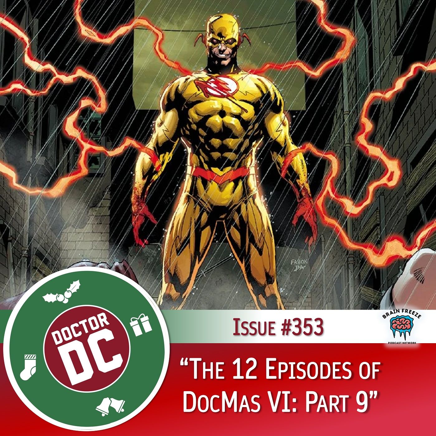 Issue #353 - “The 12 Episodes of DocMas VI: Part 9” episode artwork