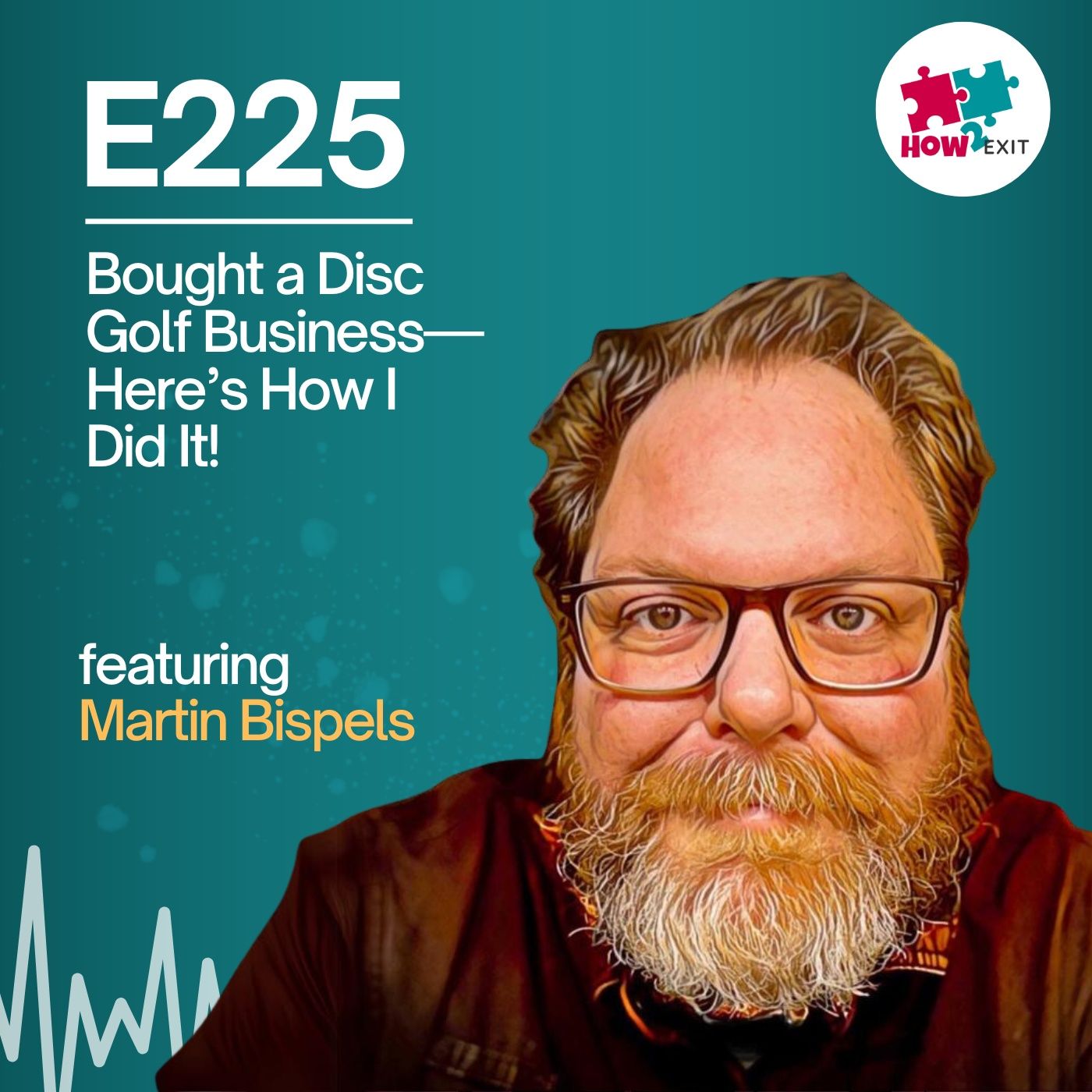 E225: Acquisitions and E-Commerce: A Success Story from QVC Sales to Disc Golf Entrepreneurship