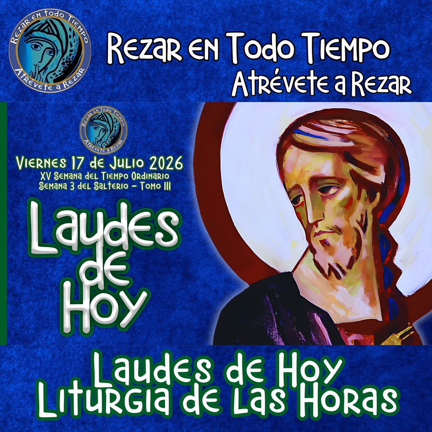 LAUDES DE HOY VIERNES 17 DE JULIO 2026. CAMINO NEOCATECUMENAL. LITURGIA DE LAS HORAS. episode artwork