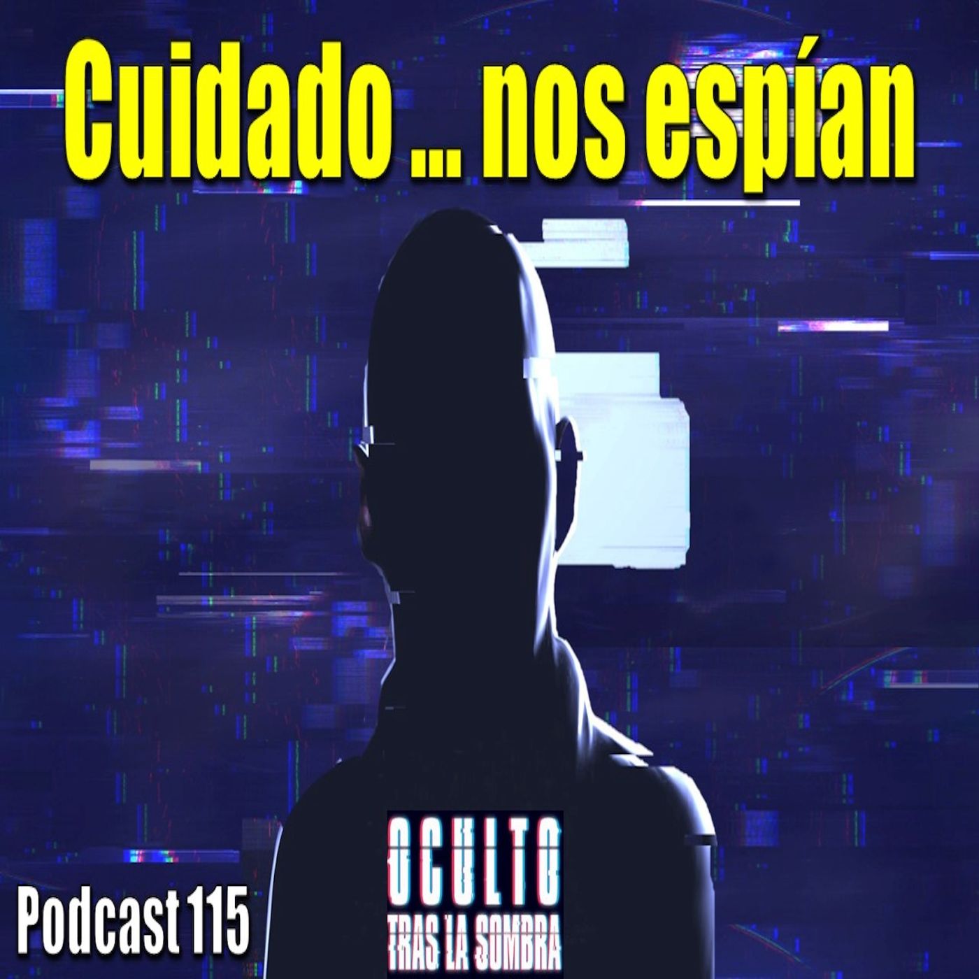 Cuidado! Nos espian