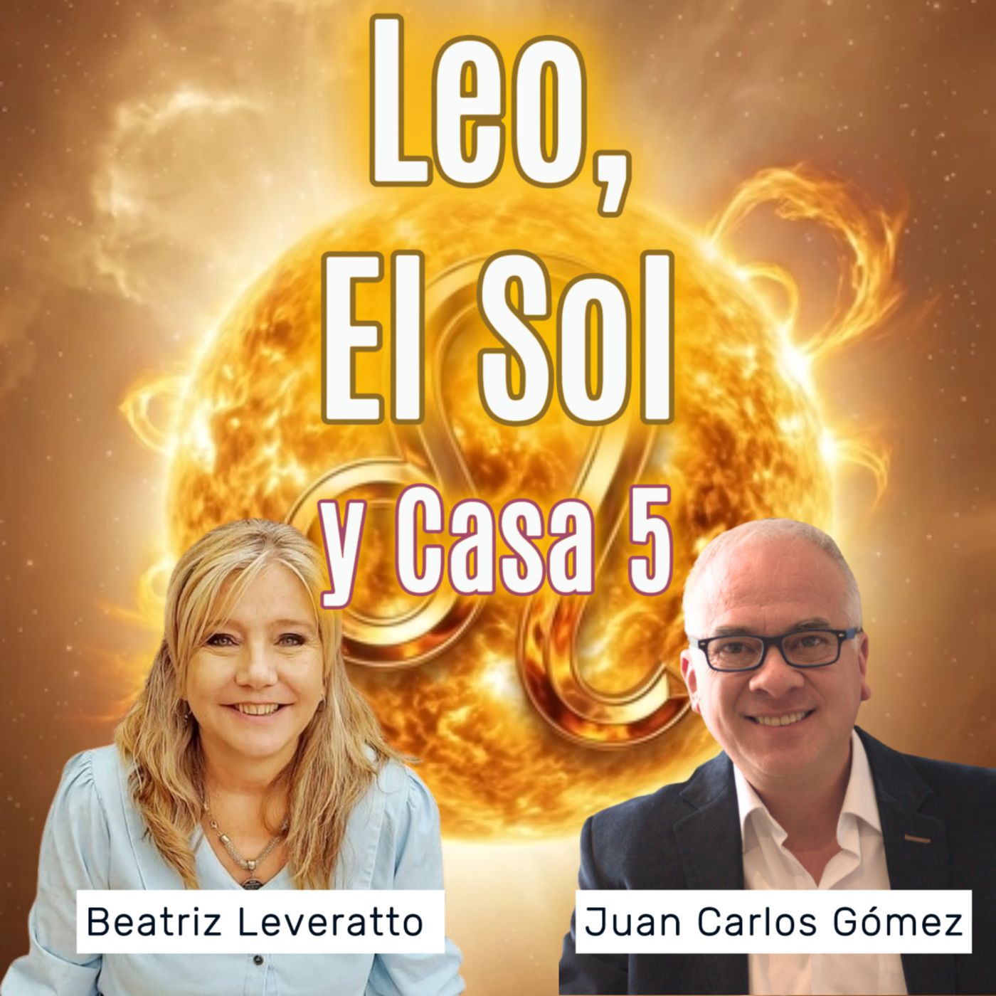 El Sol, Leo y tu Casa 5: Despierta tu luz episode artwork