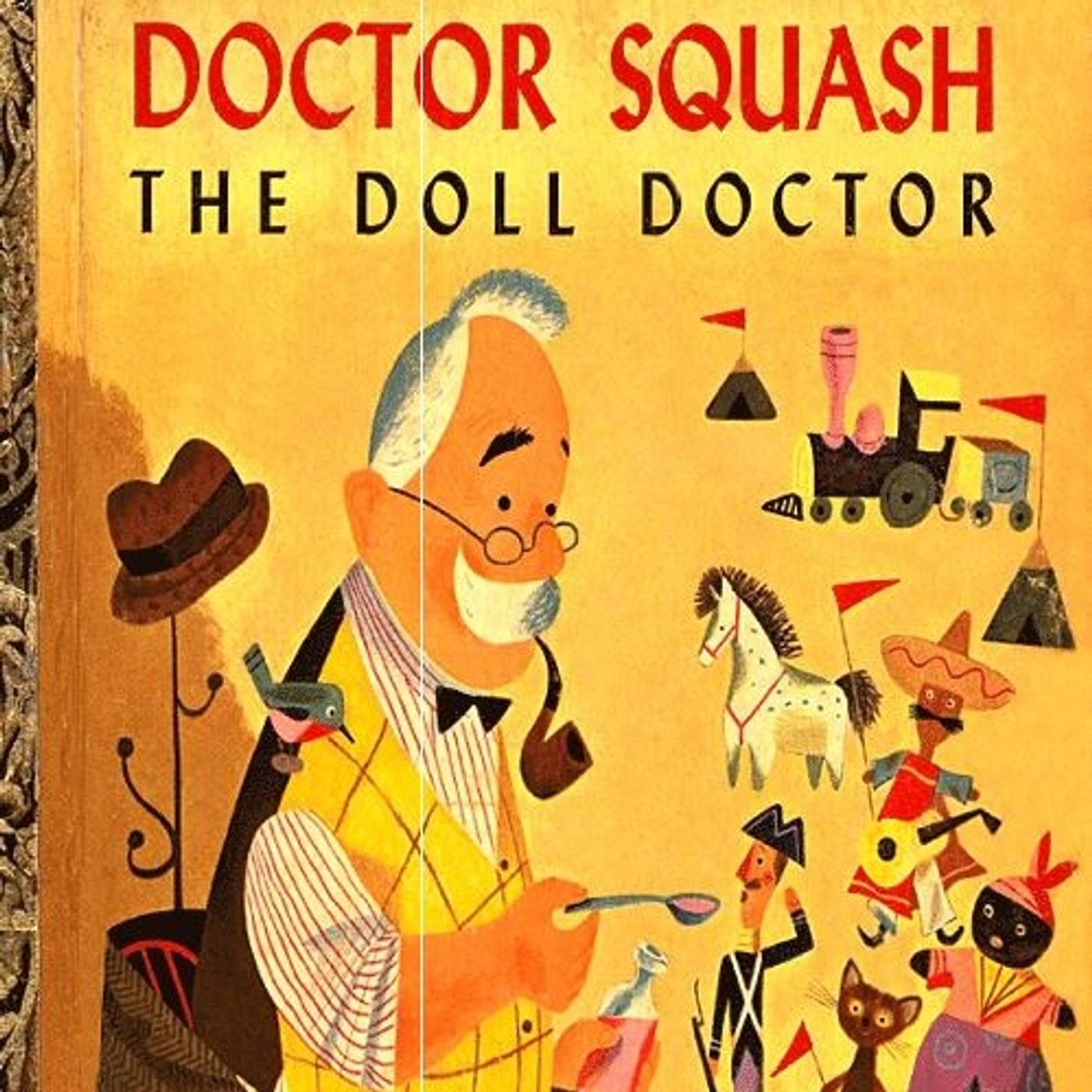 Doctor Squash: the Doll Doctor