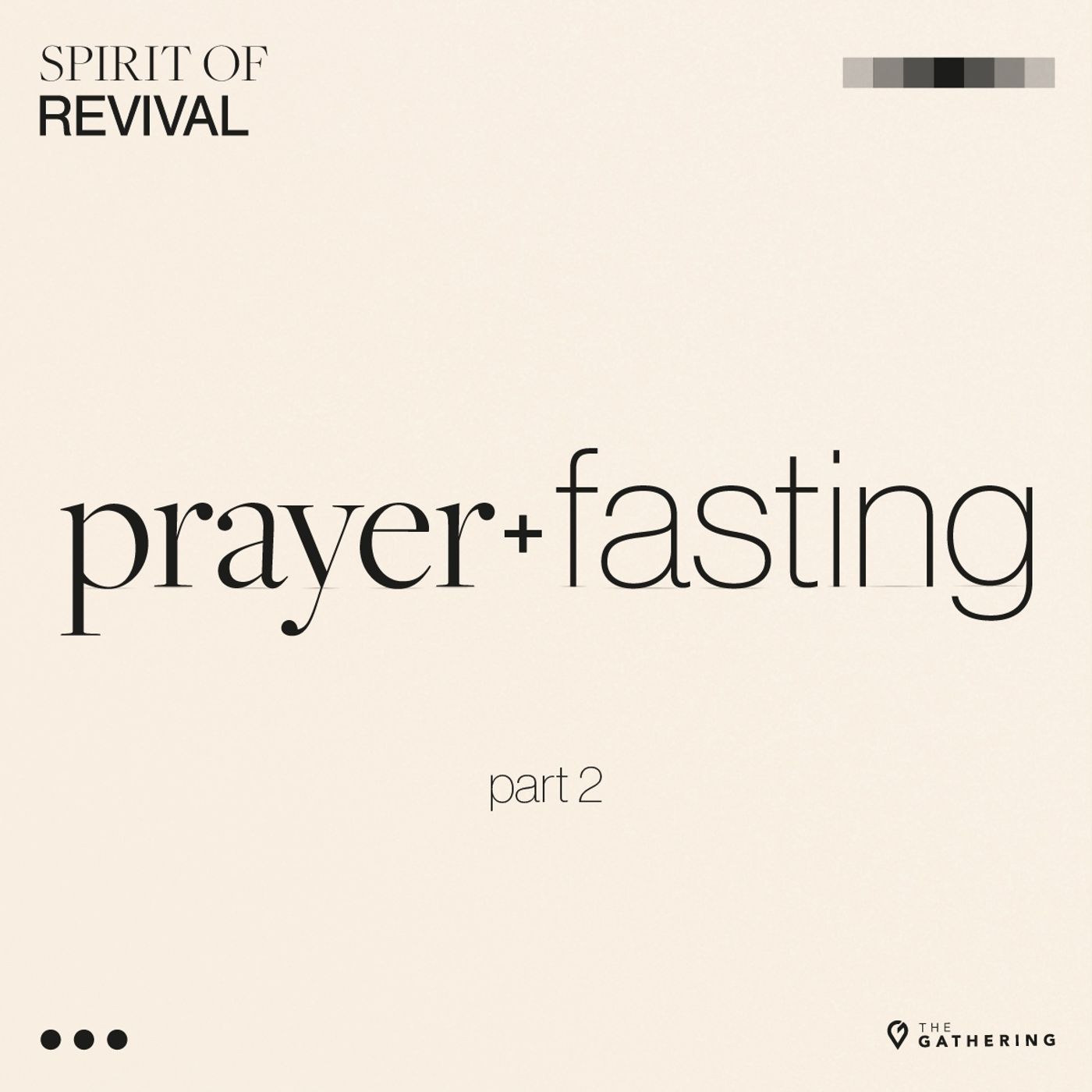 Prayer & Fasting: Part 2 episode artwork