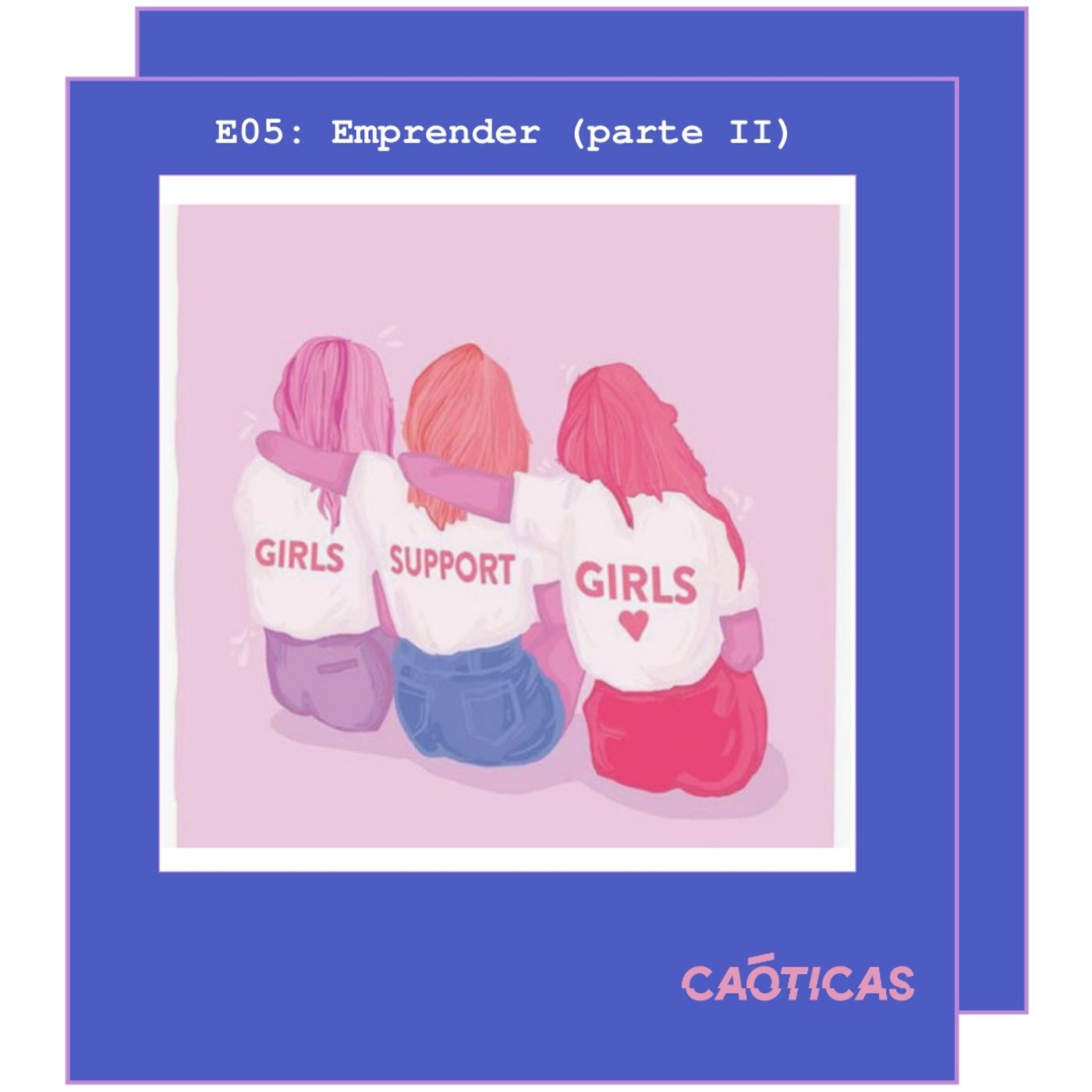 Caóticas Podcast
