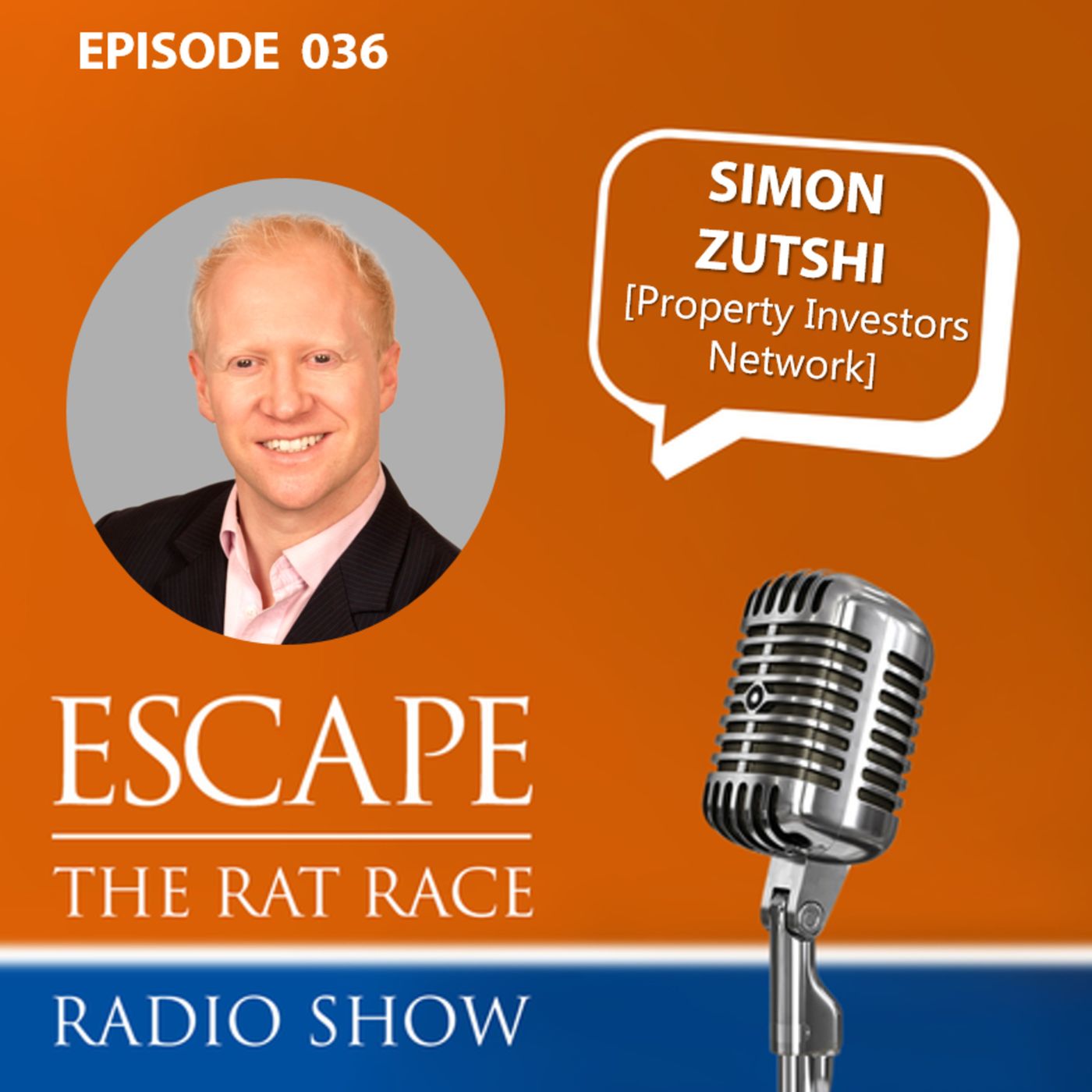 Simon Zutshi - How To Use Property To Escape The Rat Race