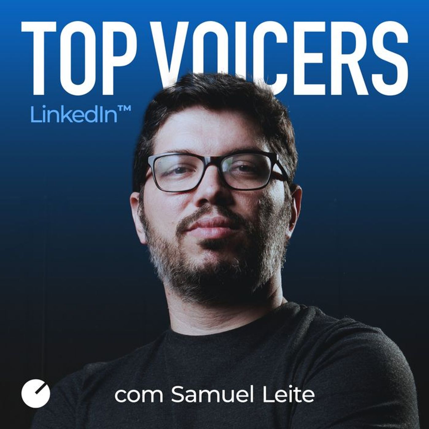 O LinkedIn mudou. E o trabalho também | Top Voicer #1