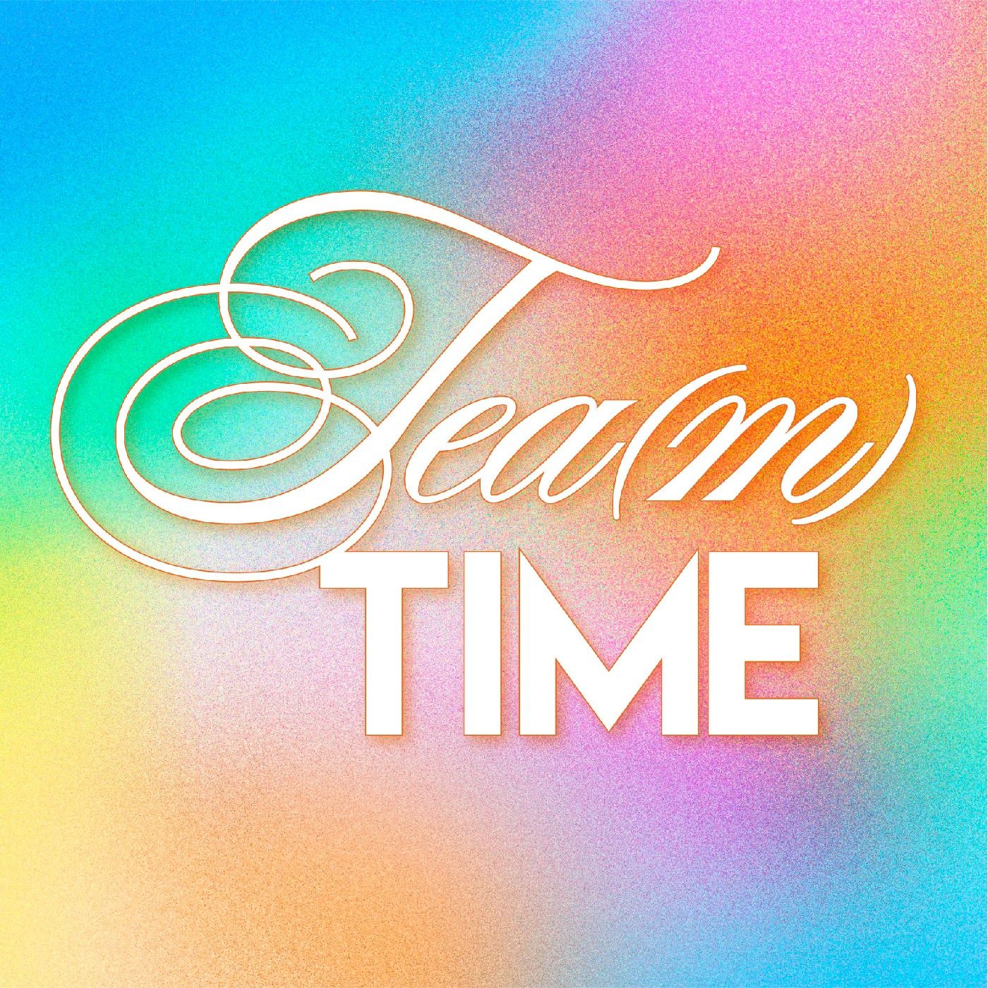 Tea(m) Time podcast artwork
