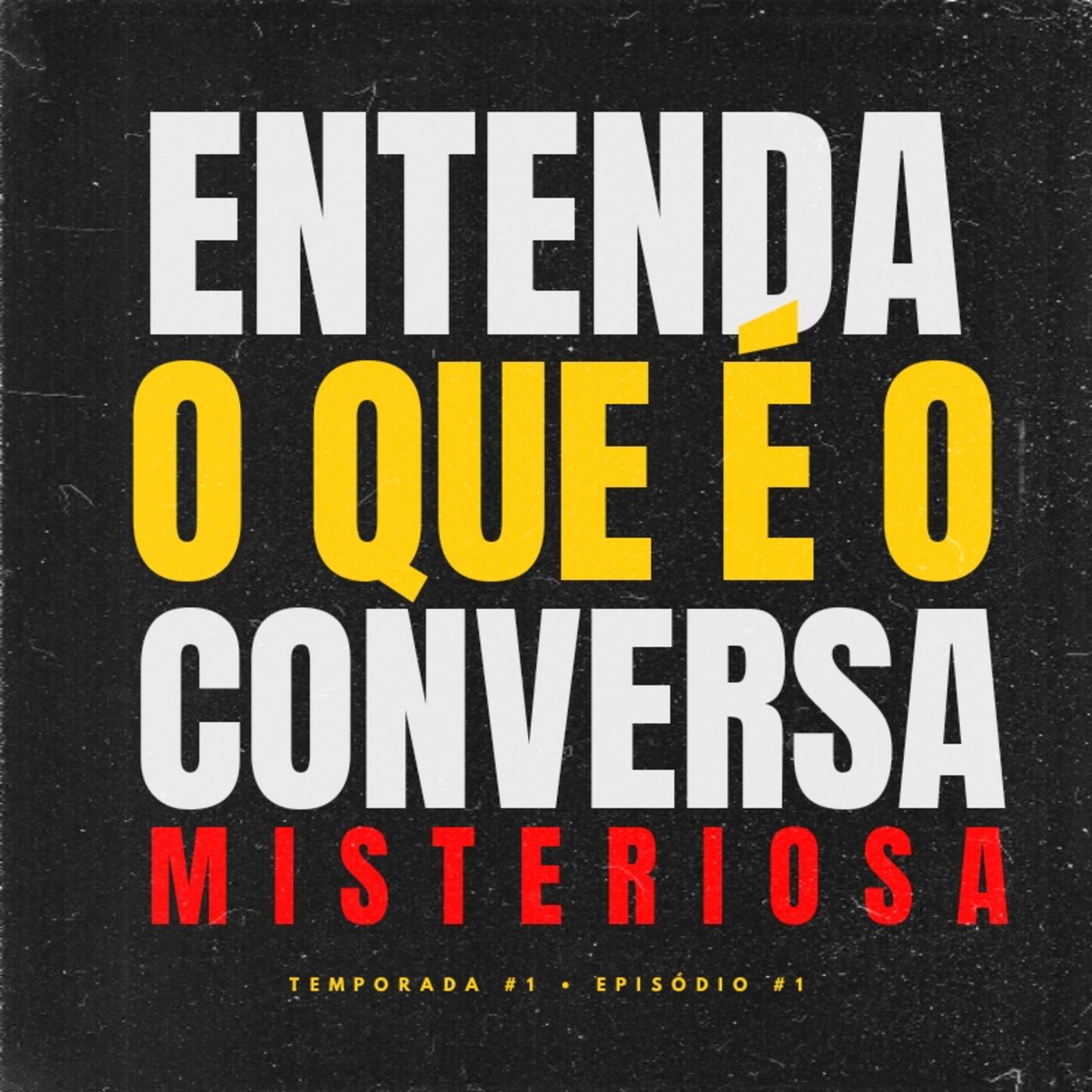 Conversa Misteriosa