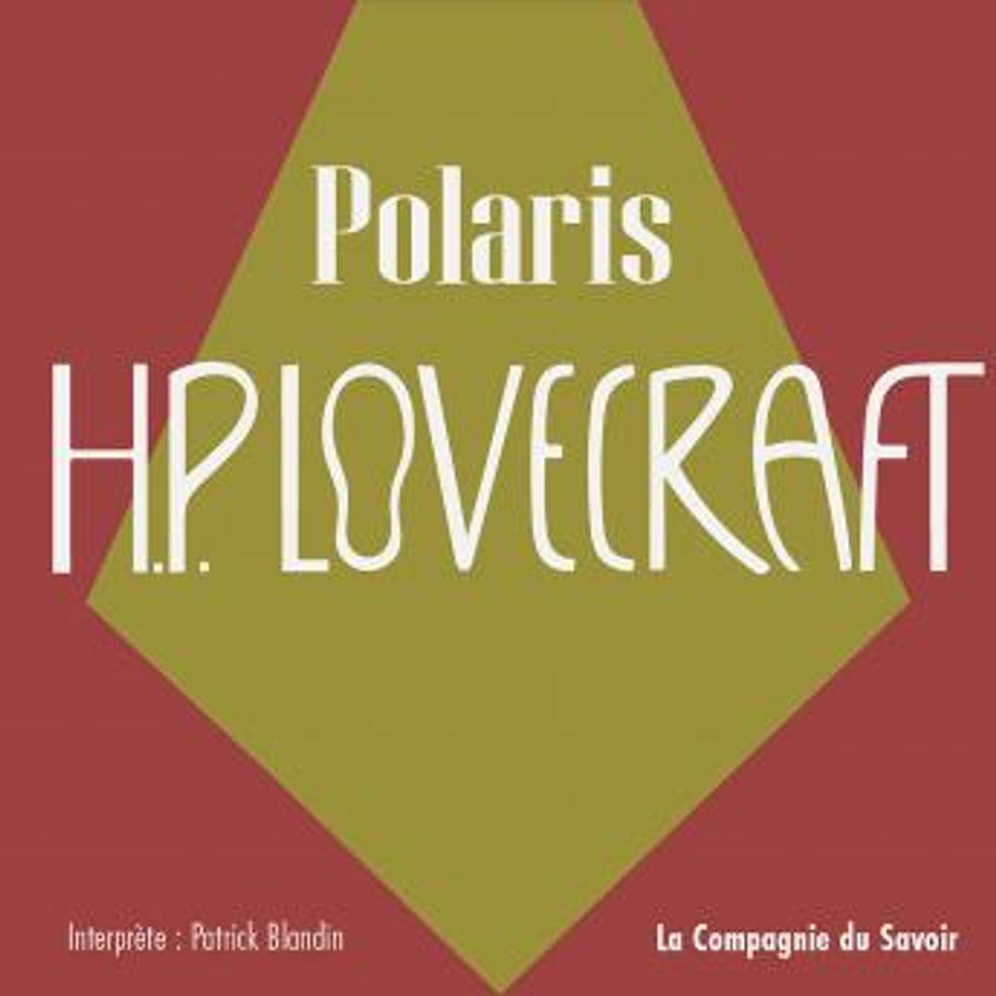 [French] - Polaris: La collection HP Lovecraft by H.P. Lovecraft episode artwork