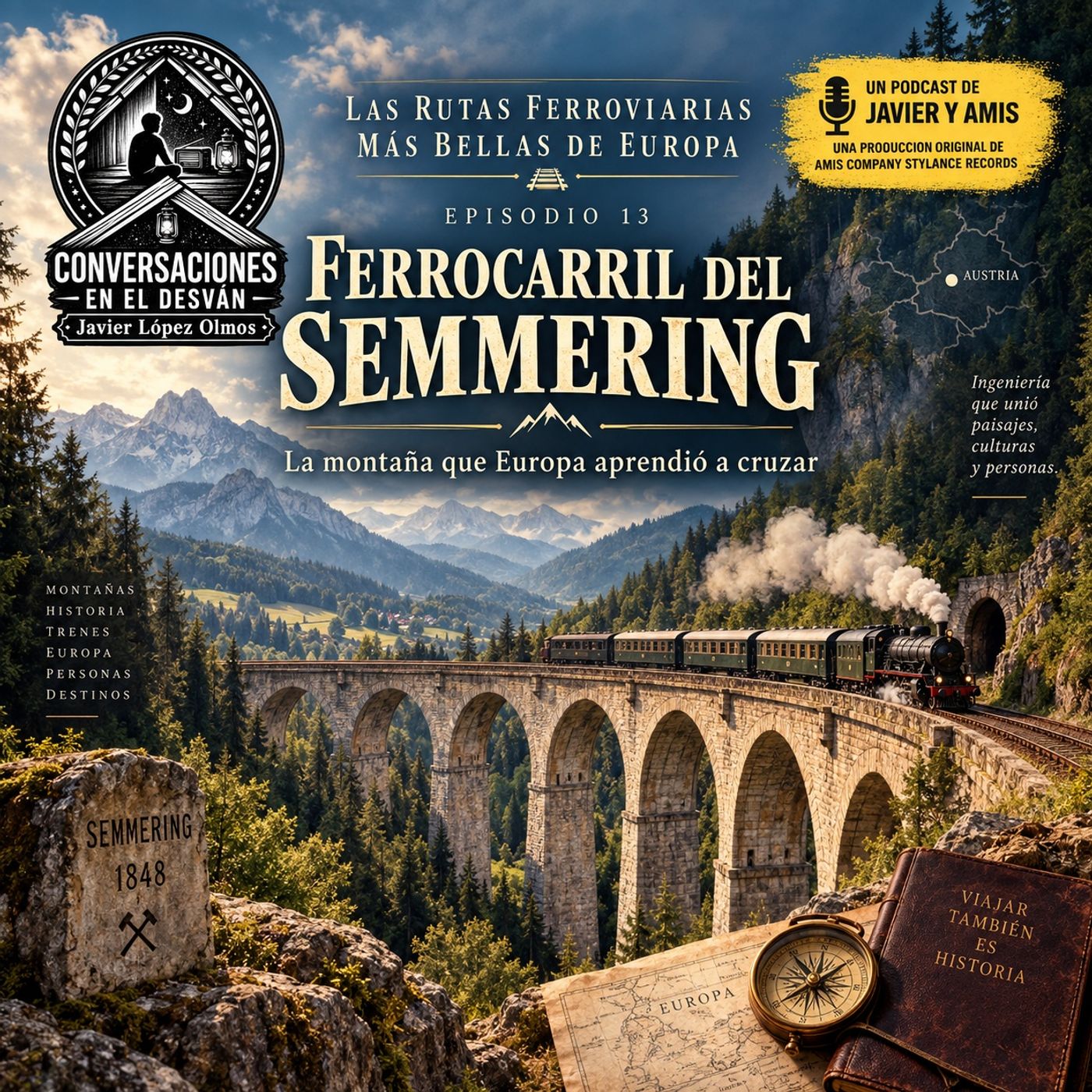 Las rutas ferroviarias más bellas de Europa - Episodio 13 - Ferrocarril del Semmering — La montaña que Europa aprendió a cruzar episode artwork