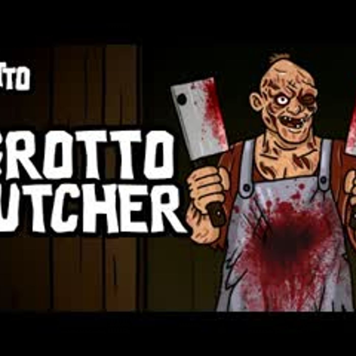 Lost Grotto 07 - The Grotto Butcher - Animated Scary Stories episode artwork