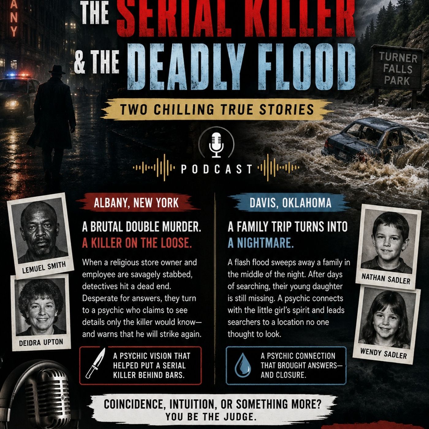 The Psychic, the Serial Killer & the Deadly Flood: Two Chilling True Stories episode artwork