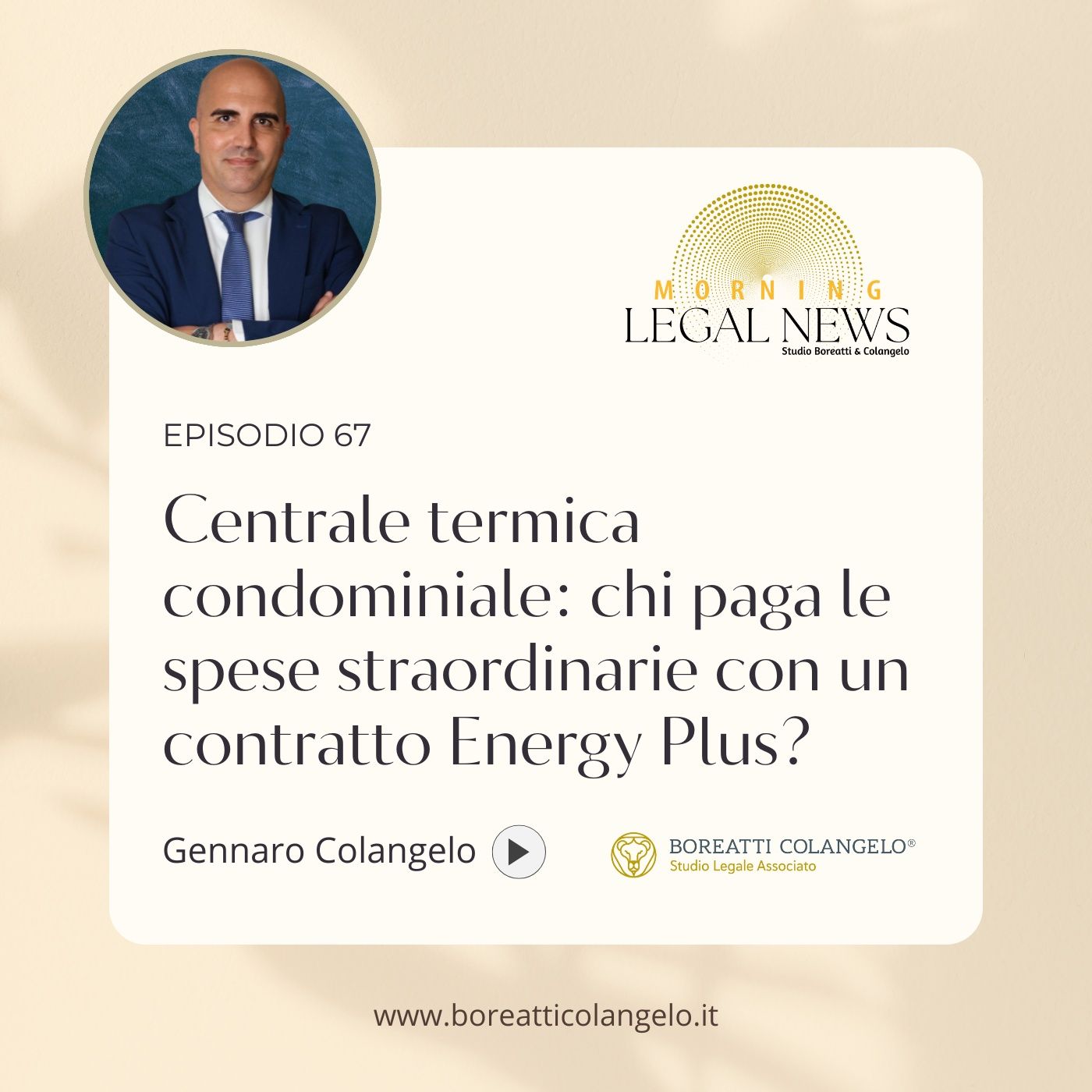 #67 - Centrale termica condominiale: chi paga le spese straordinarie con un contratto Energy Plus? episode artwork