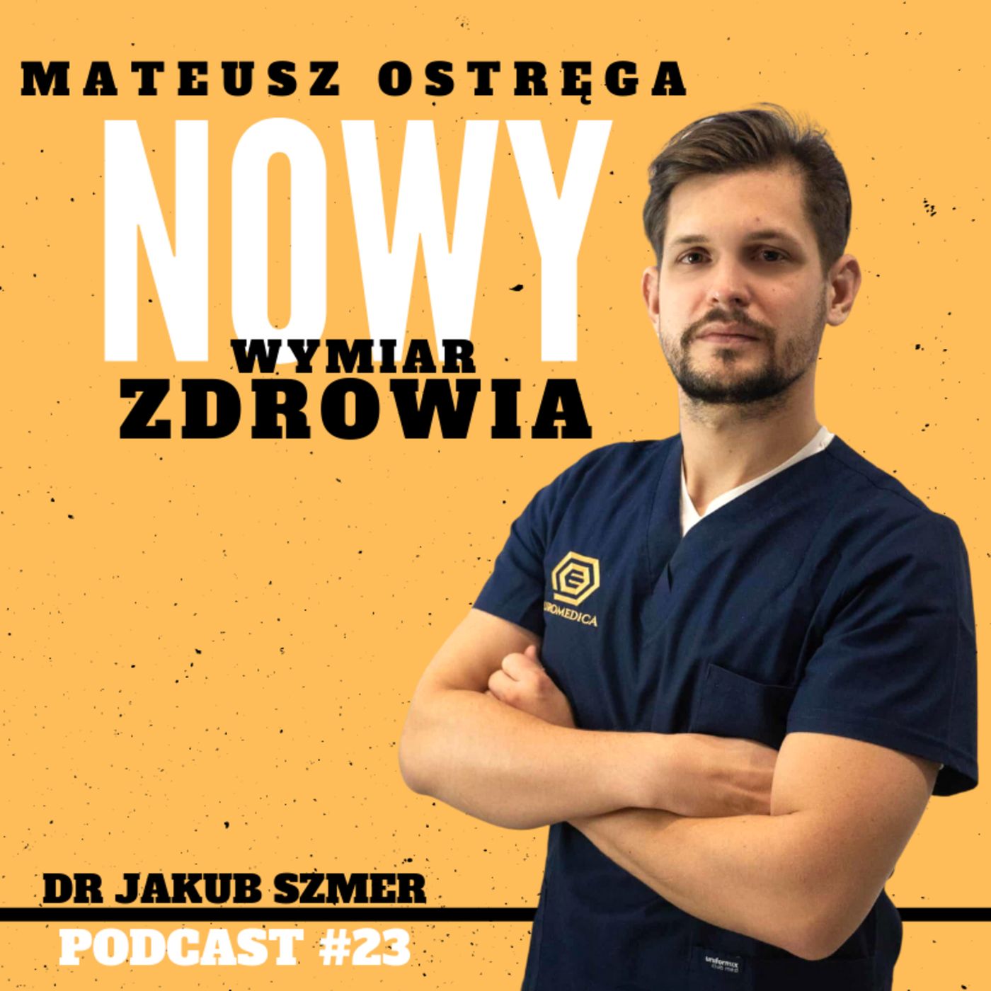 Mateusz Ostręga - Nowy Wymiar Zdrowia