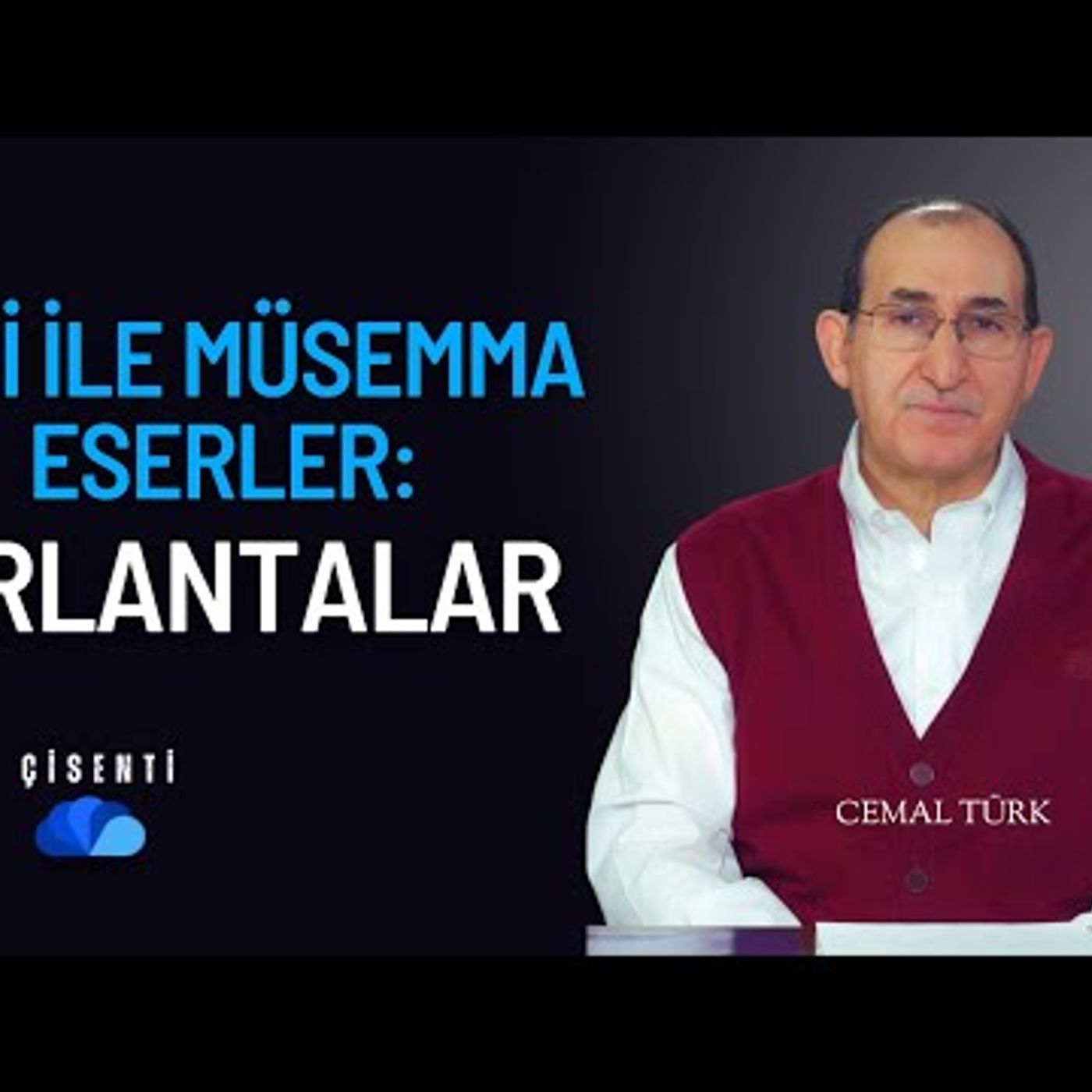 ÇİSENTİ- CEMAL TÜRK