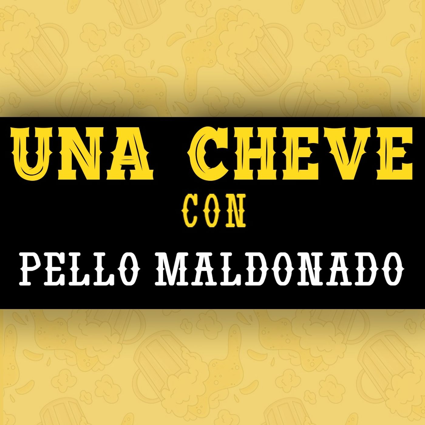 Una Cheve Con