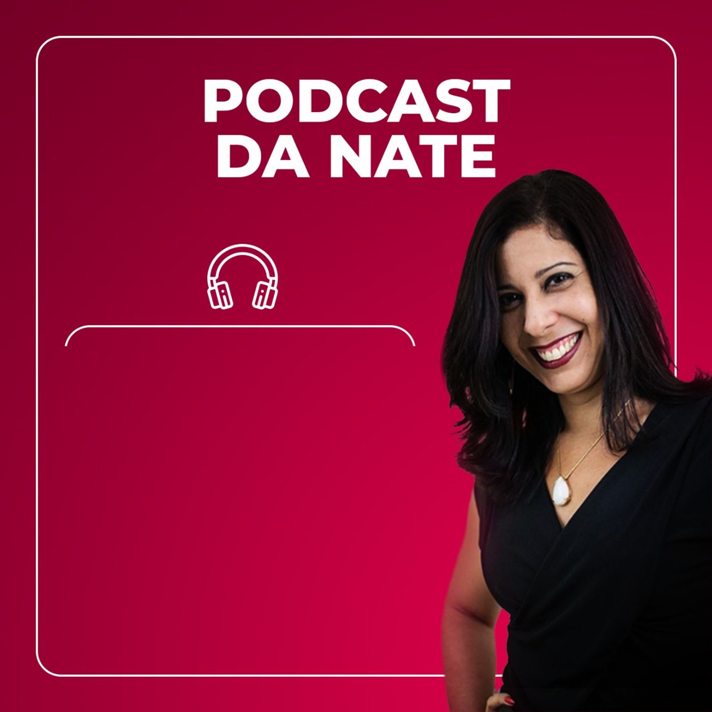 Podcasts da Nate